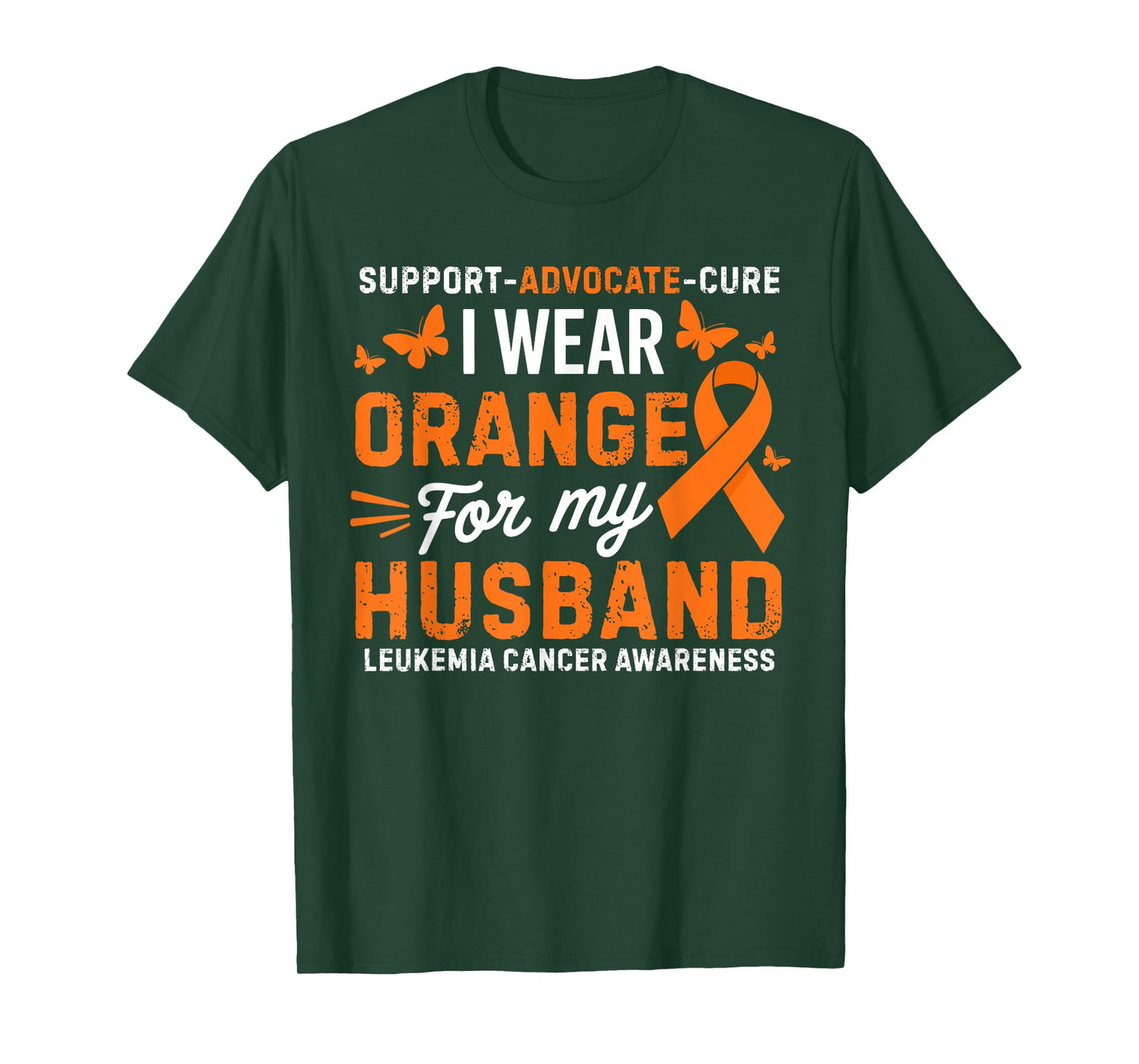 I Wear Orange for Husband Leukemia Cancer Awareness T-Shirt