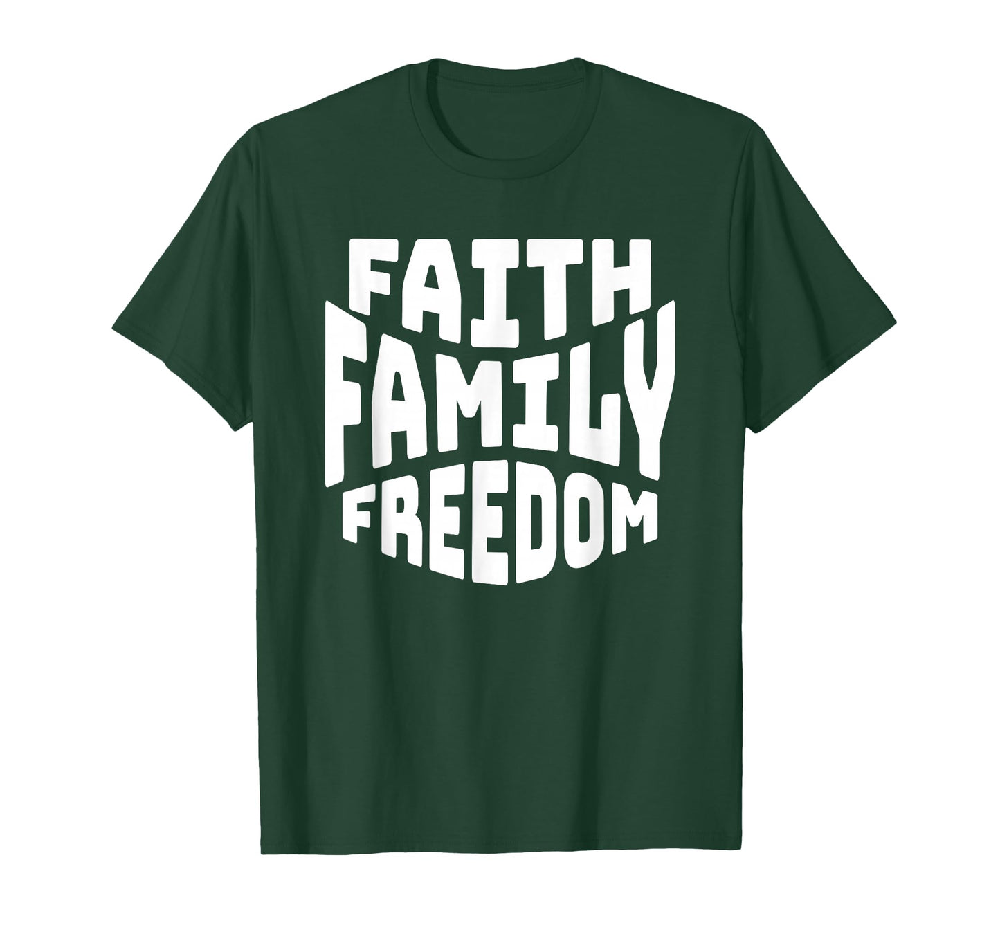 Faith Family Freedom Christian T-Shirt