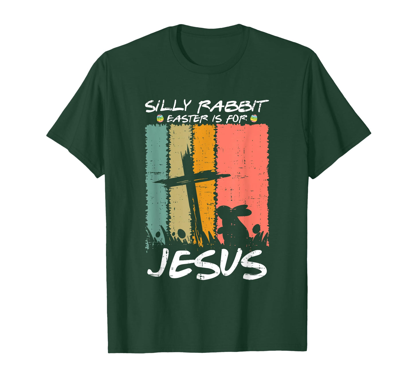 Silly Rabbit Easter Is For Jesus Christians Toddler Kids T-Shirt