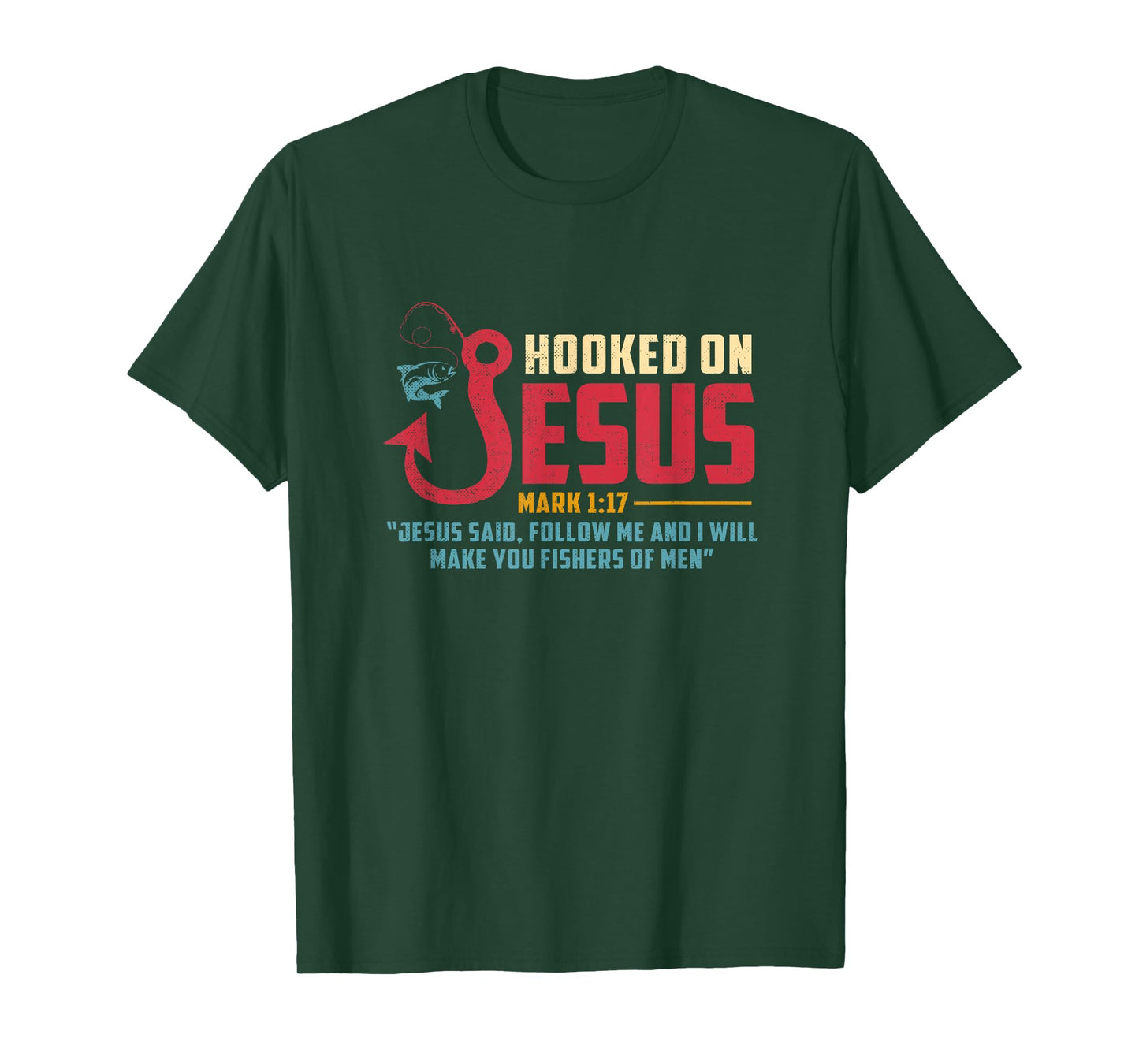 Fisherman Fishing Lover Jesus I Will Make You Fishers Of Men T-Shirt