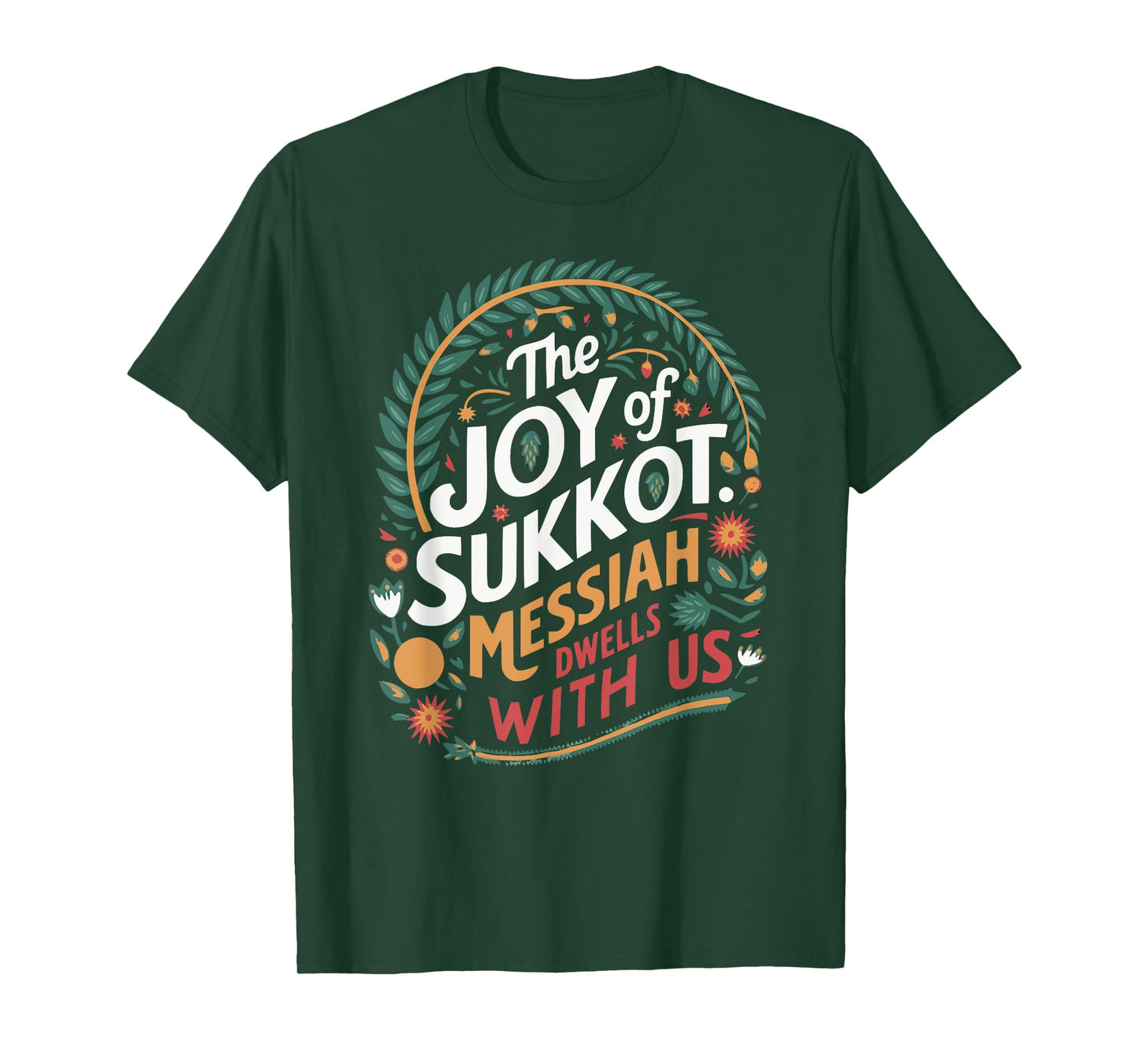 The Joy of Sukkot 3 T-Shirt