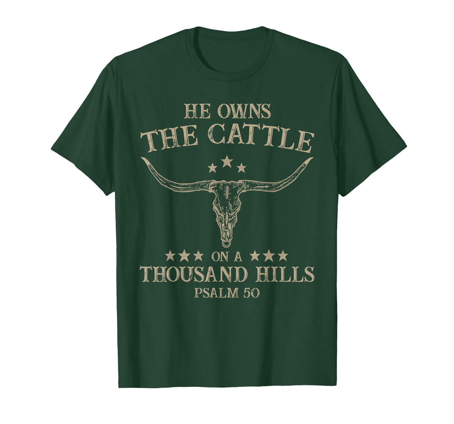 He Owns the Cattle on a Thousand Hills Psalm 50 Vintage Cow T-Shirt