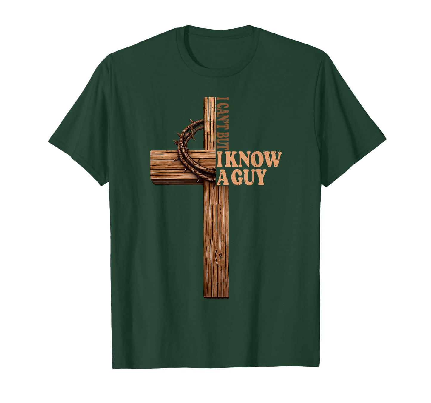 I Can't But I Know A Guy Jesus Cross God Christian Bible T-Shirt