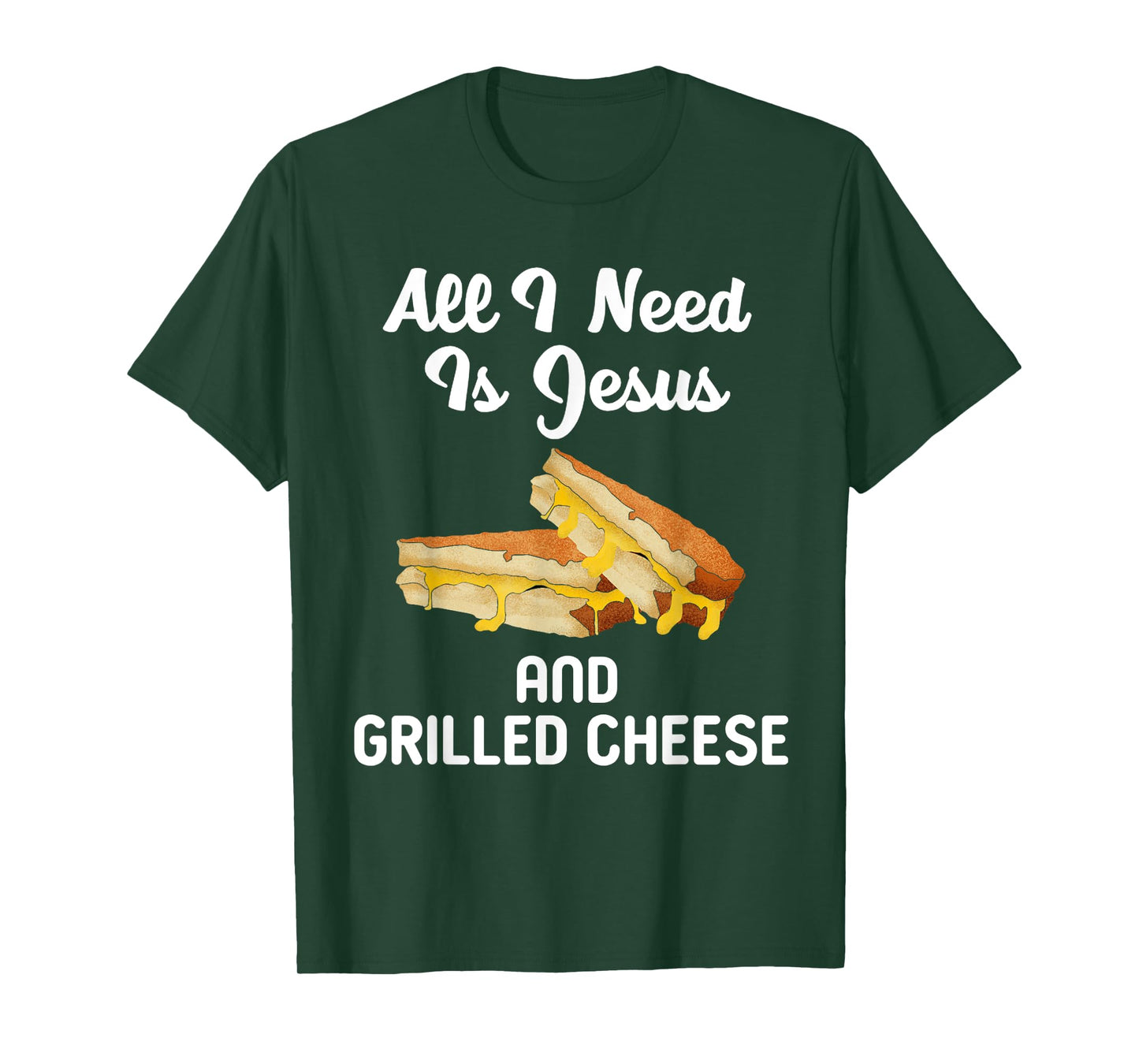 All I Need Is Jesus Grilled Cheese Lover Christian Religion T-Shirt