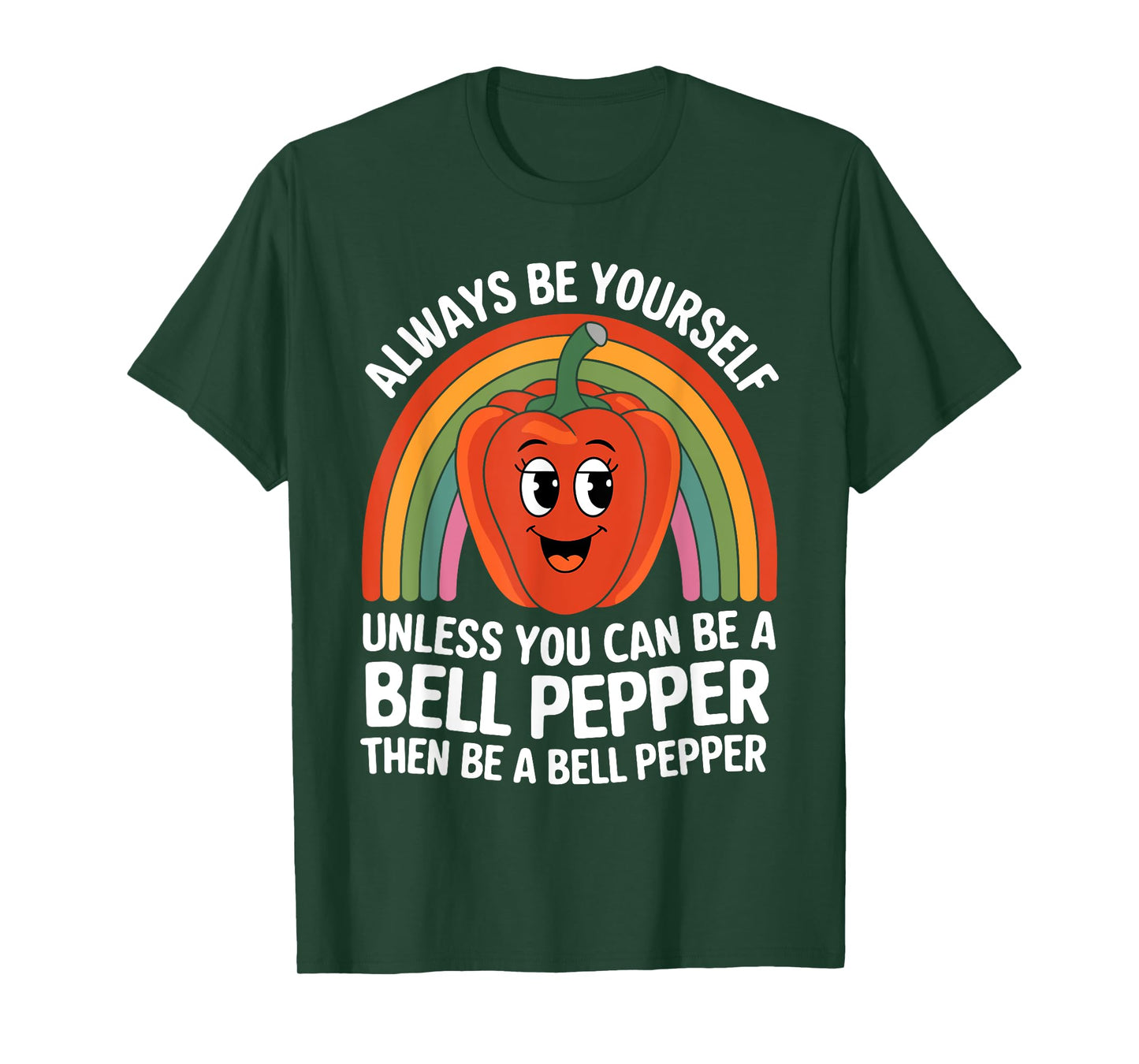 Cute Bell Pepper Funny Saying Bell Peppers Lovers Jokes T-Shirt