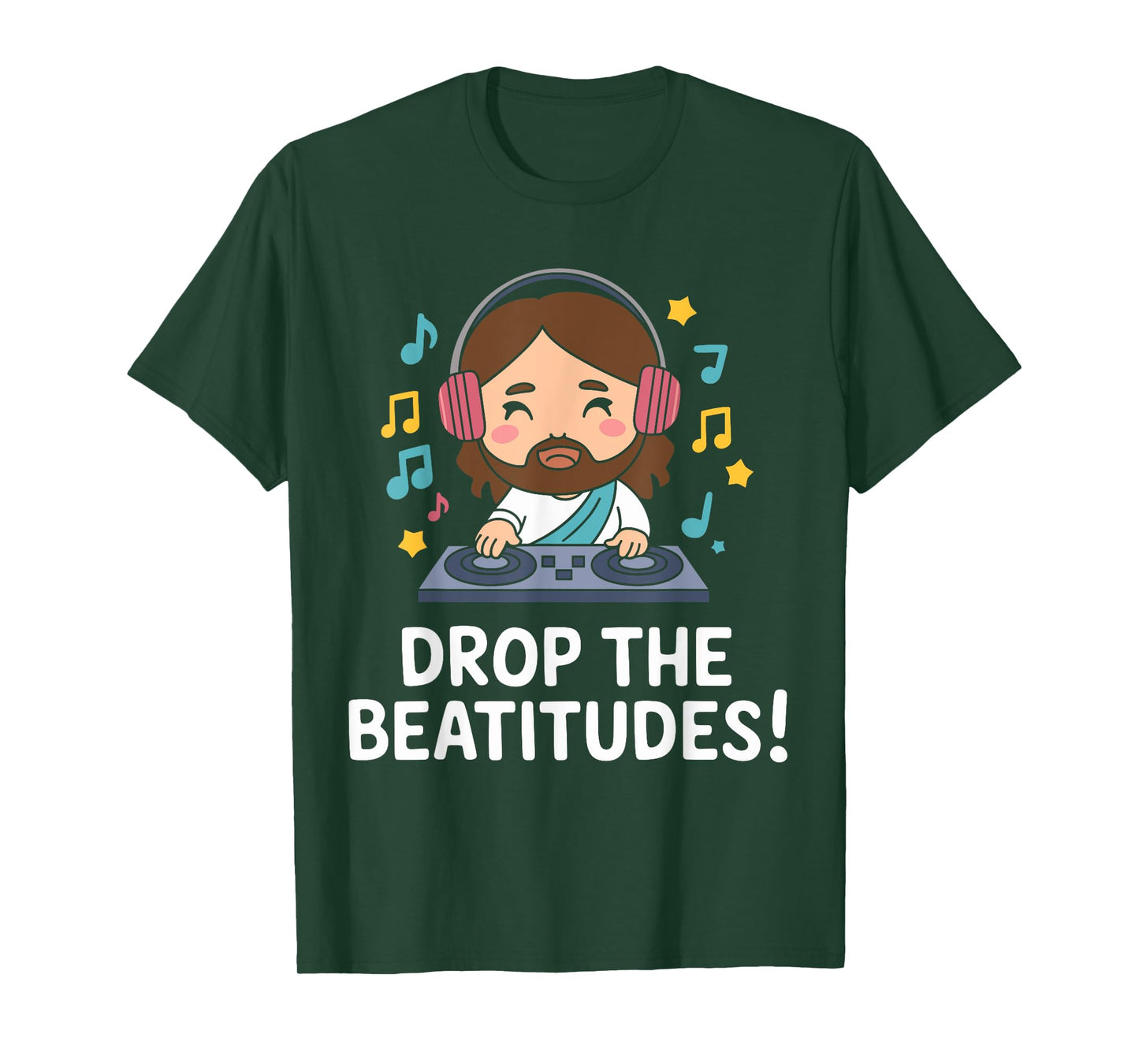 Drop the Beatitudes DJ Jesus T-Shirt