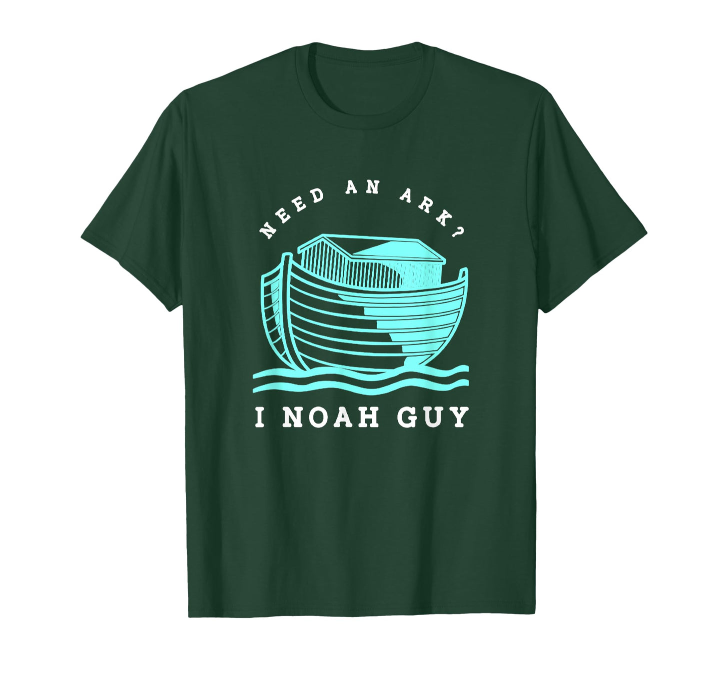 Funny Christian Need An Ark I Noah Guy Faith God T-Shirt