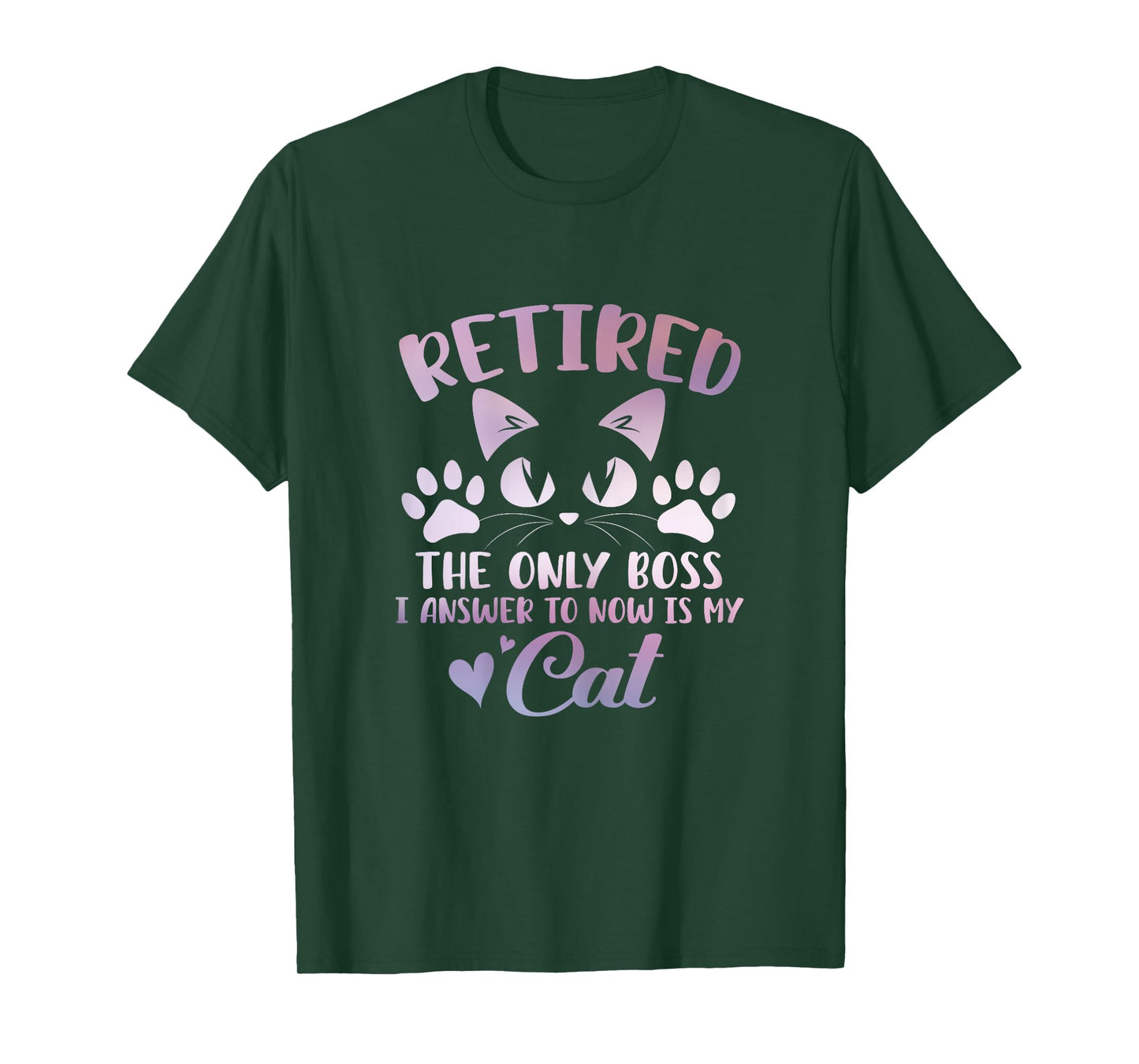 Retired Cat The Only Boss Retirement Cat Lovers Men Women T-Shirt