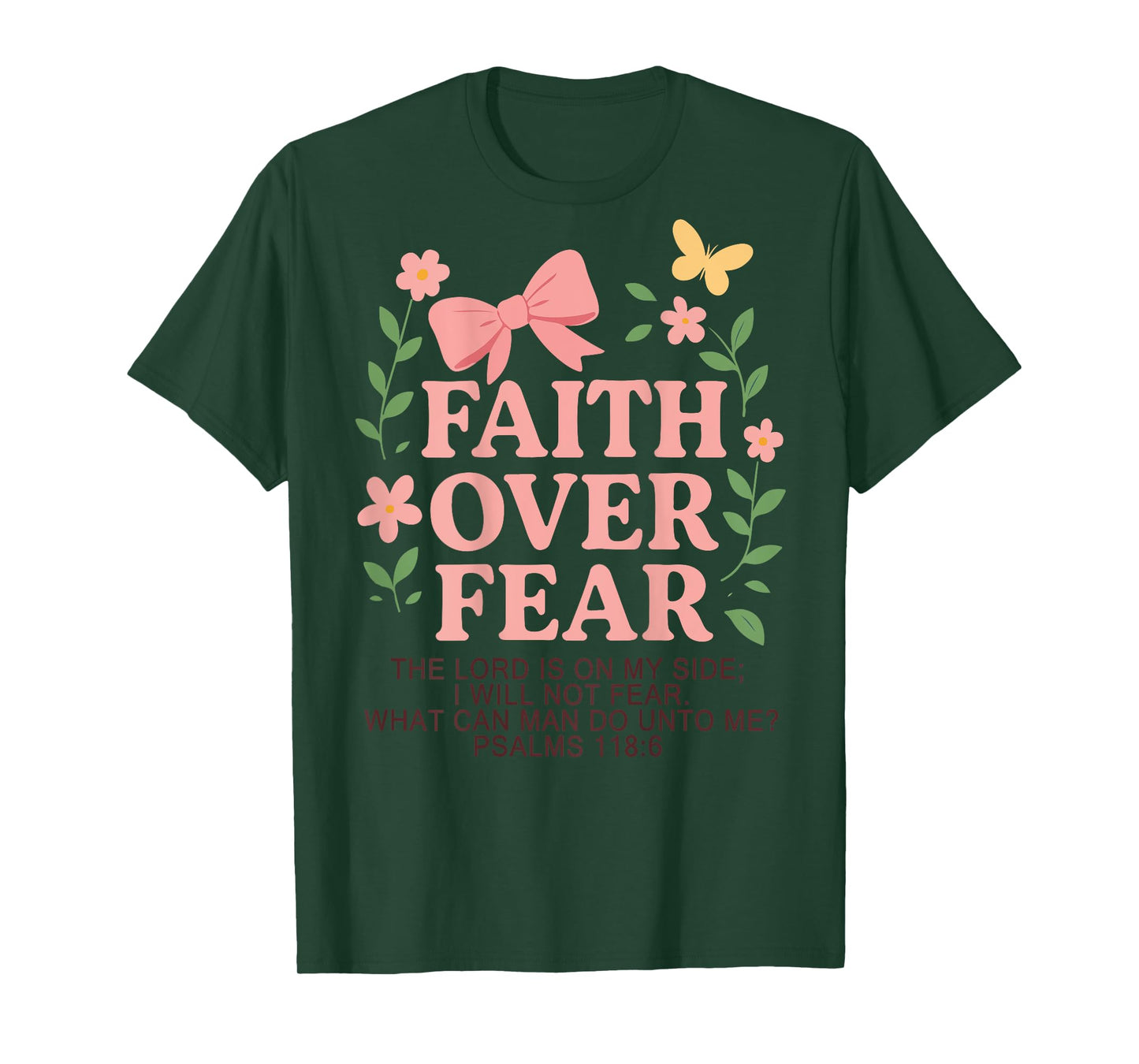 Bow Faith Over Fear Cute Christian Teen Girl Bible Verse T-Shirt