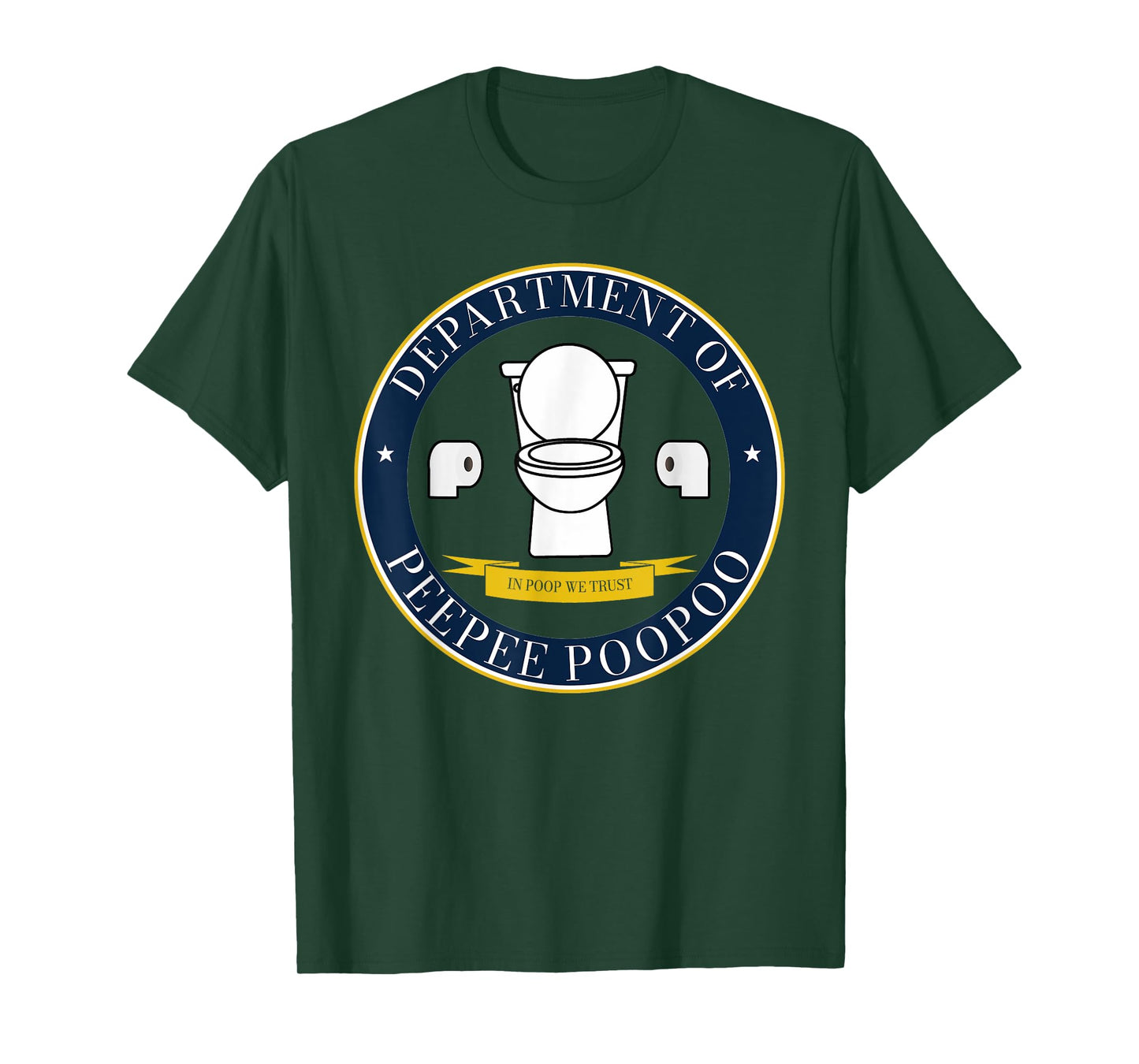 Department of PeePee PooPoo Funny Toilet Adult Humor Meme T-Shirt