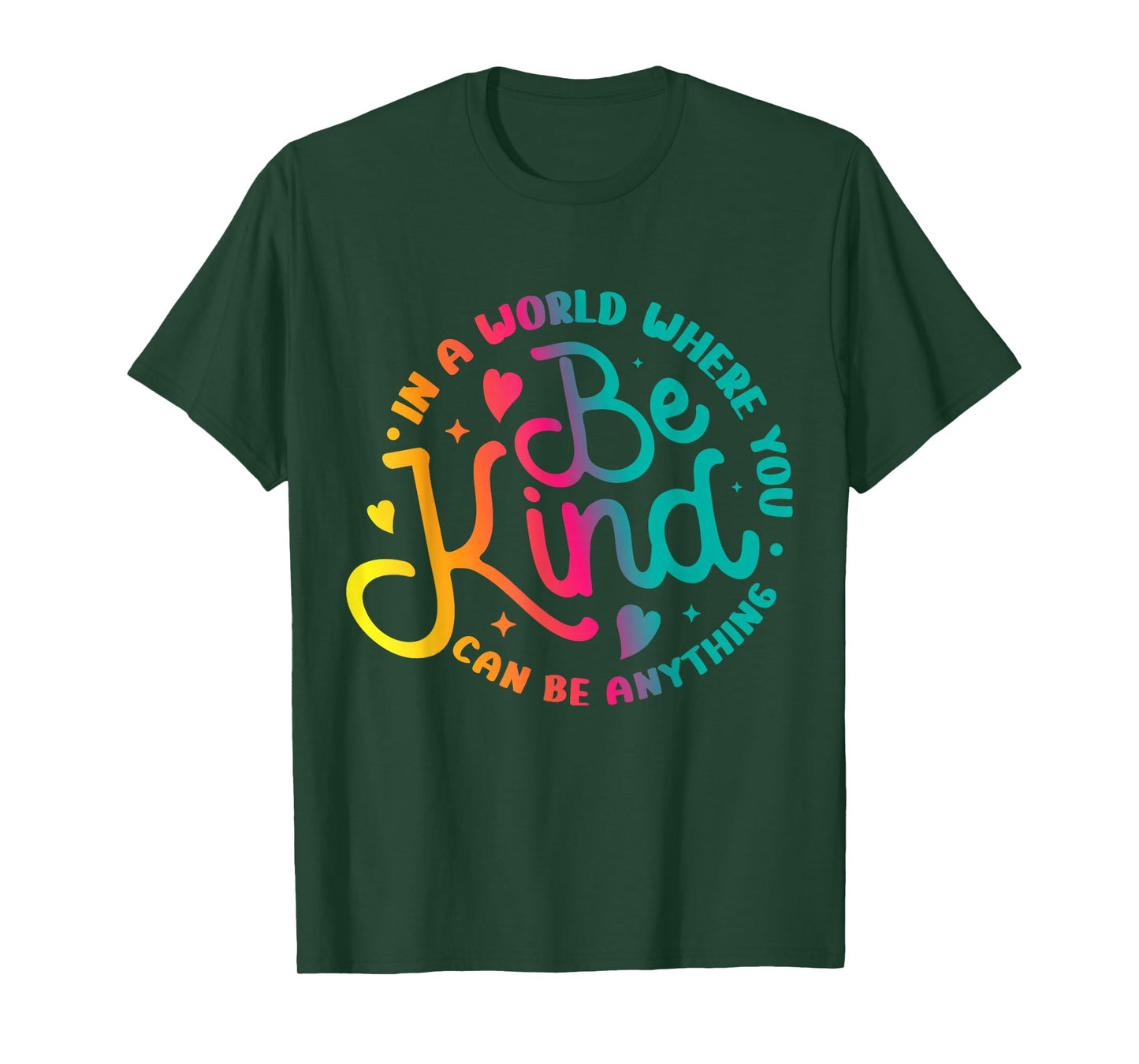 Be Kind Positive Quote Choose Kindness Men Women Kids T-Shirt