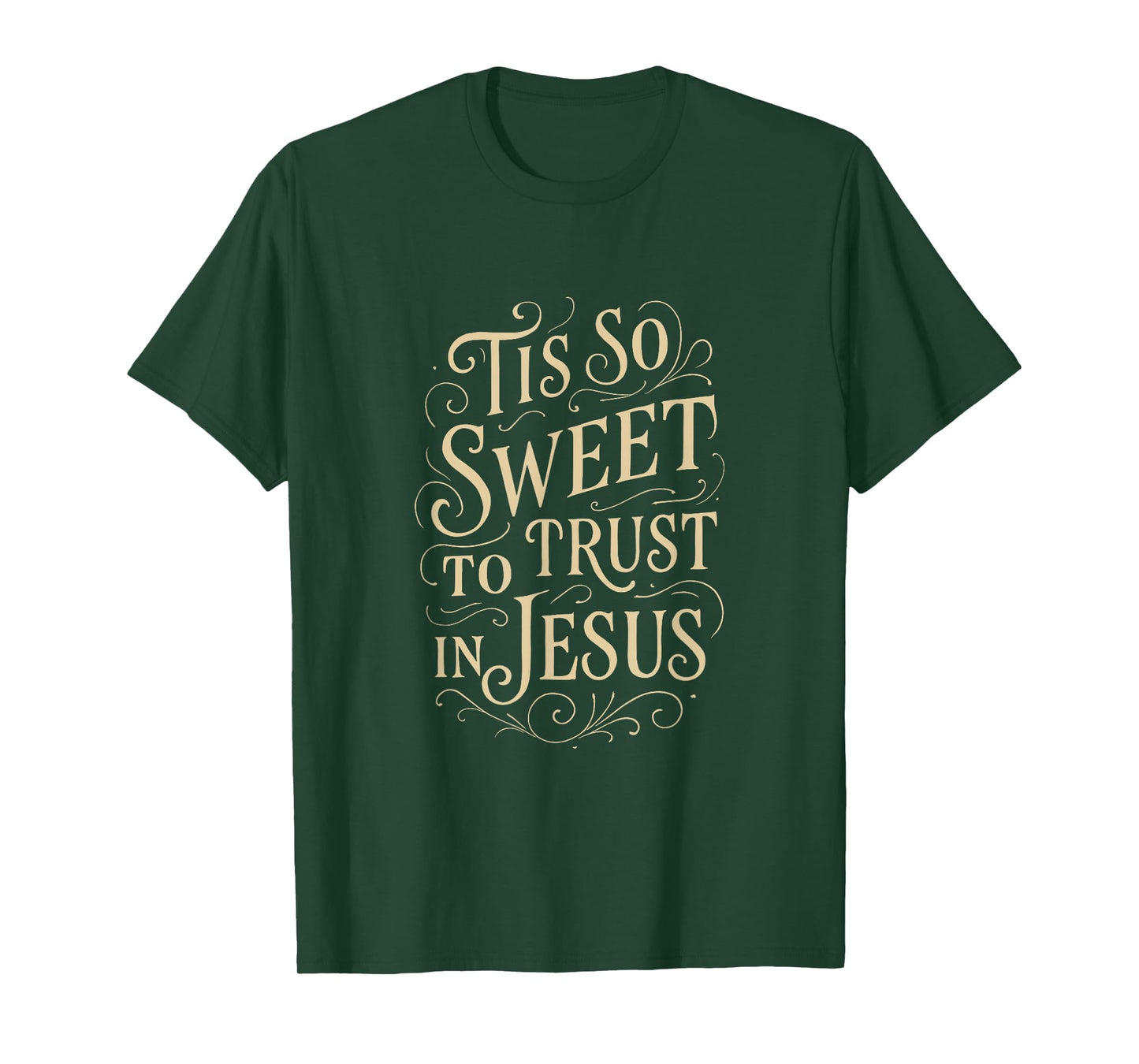Hymns - Tis So Sweet to Trust in Jesus - Christian Worship T-Shirt