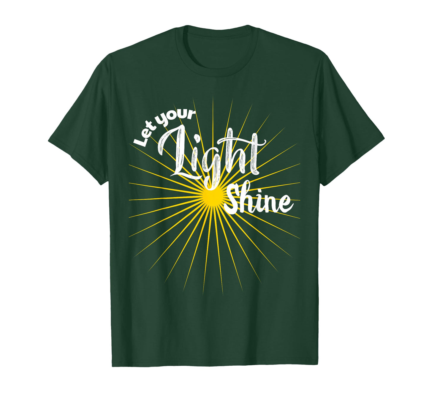 Let Your Light Shine - Tshirt T-Shirt