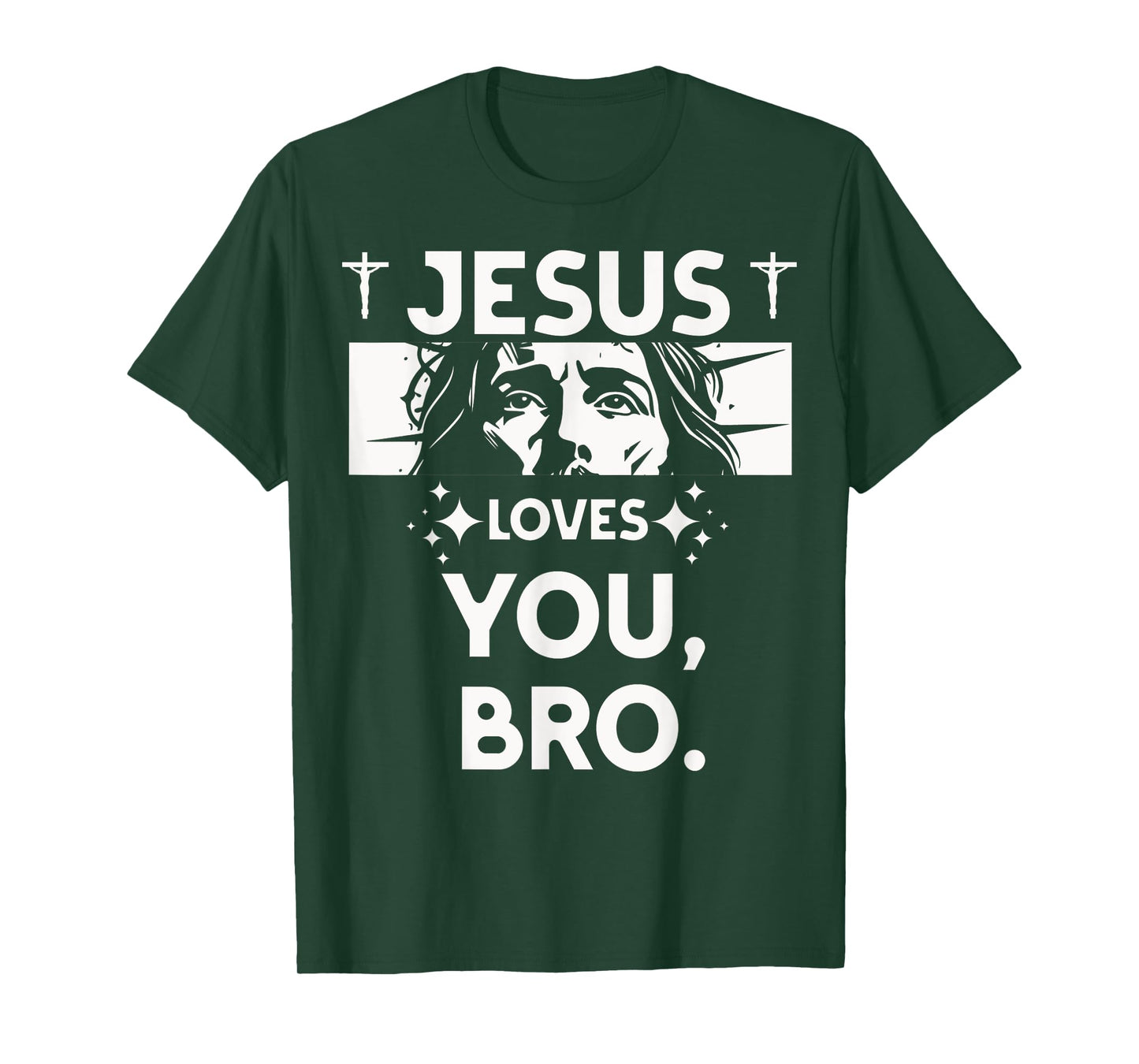 Jesus Loves You Bro Christian Believer Faith God Religious T-Shirt