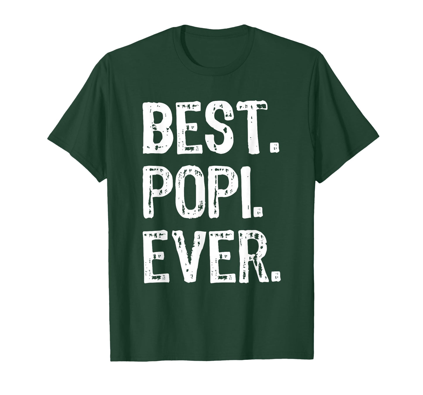Best Popi Ever Funny Cool T-Shirt