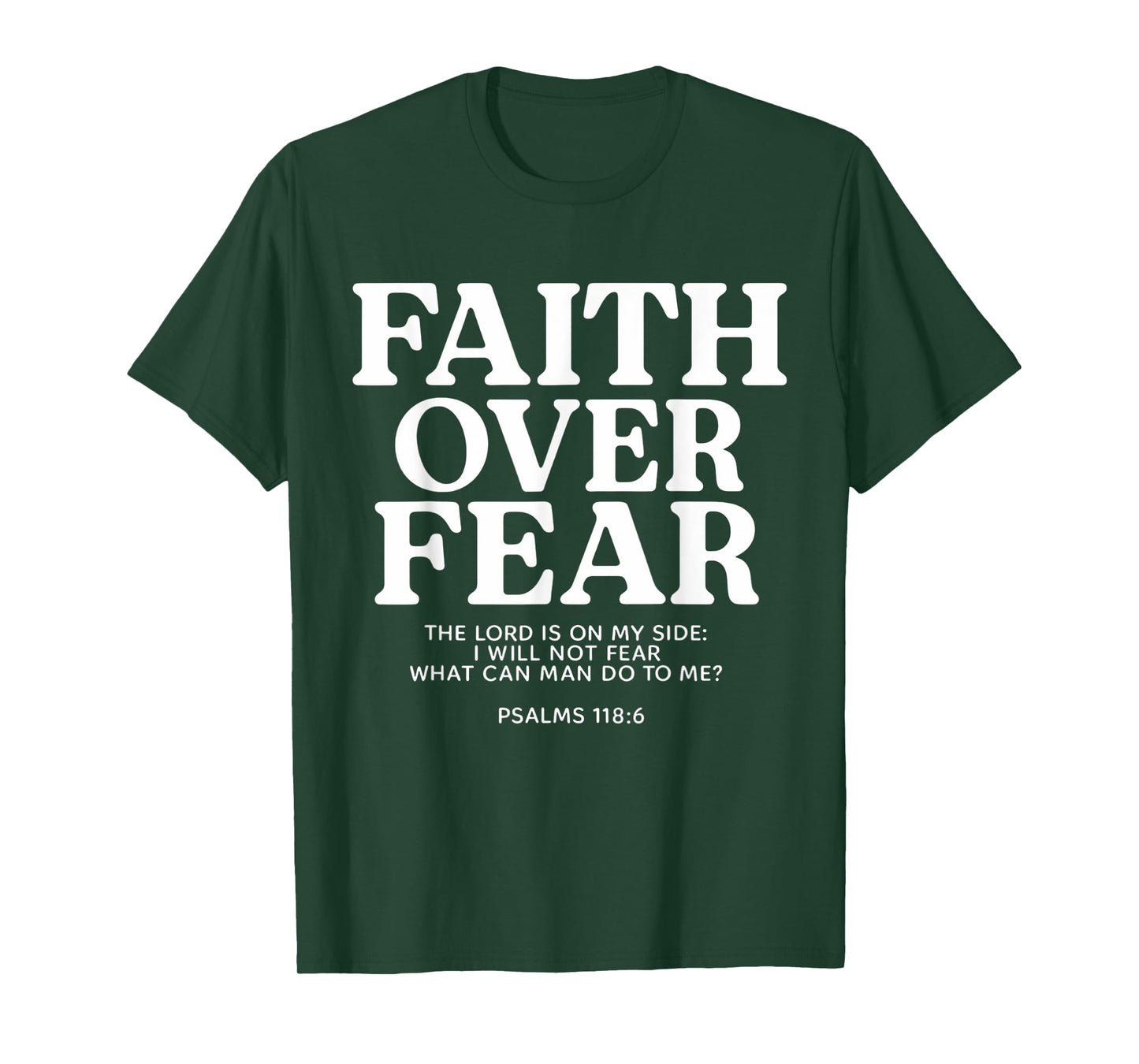 Faith Over Fear Bible Verse Scripture Quote Christian T-Shirt