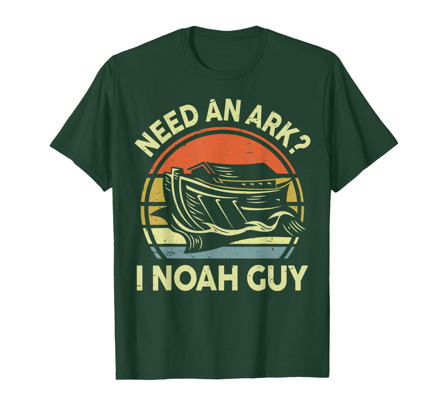 Need Ark I Noah Guy Funny Christian Jesus Loves You Toddler T-Shirt