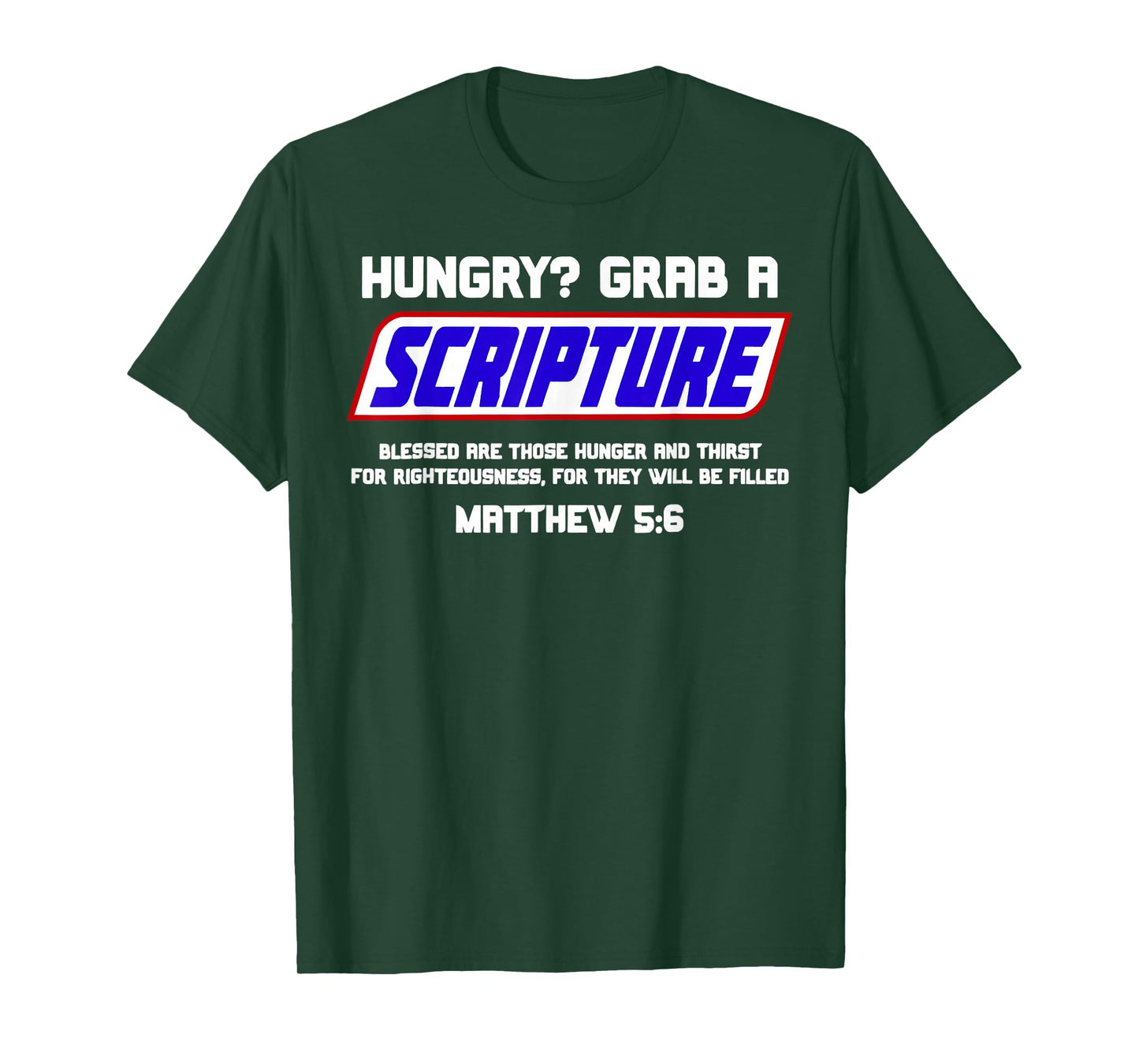 Hungry Grab A Scripture T-Shirt