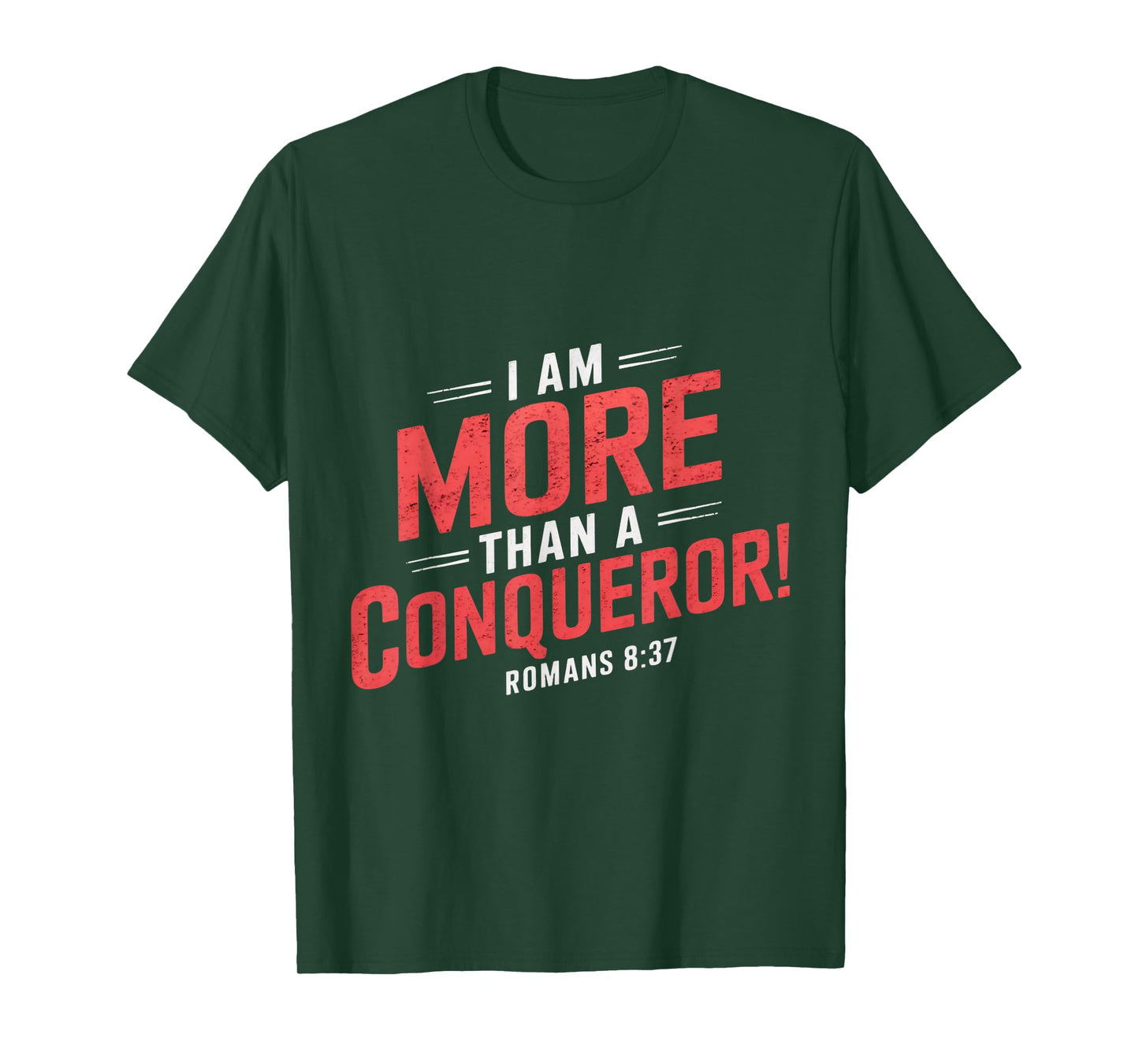 More Than Conqueror Gospel Christian Pray Faith Bible Verse T-Shirt