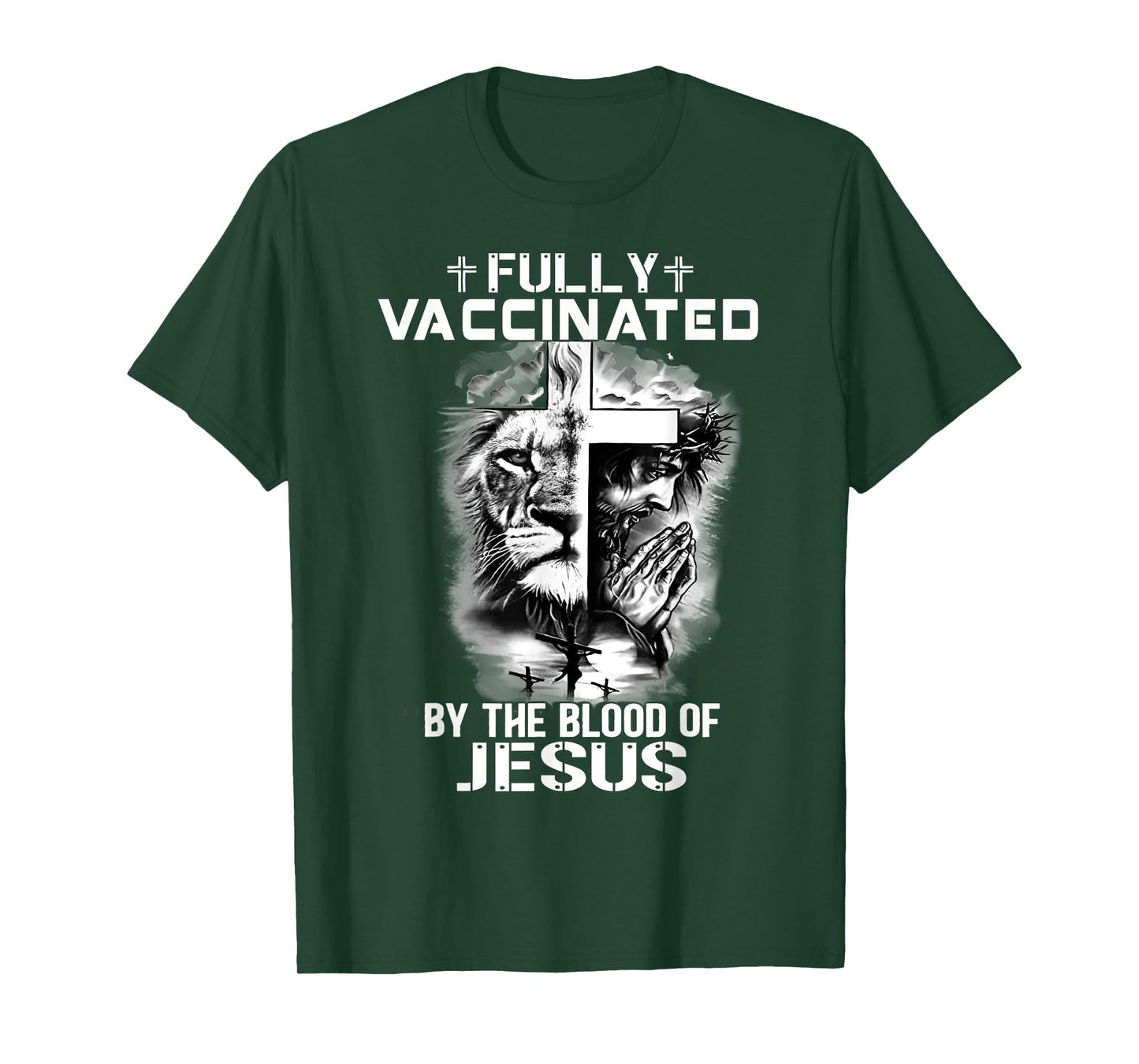 Lion Jesus Cross Fully Vaccinated By The Blood Of Jesus Tee T-Shirt