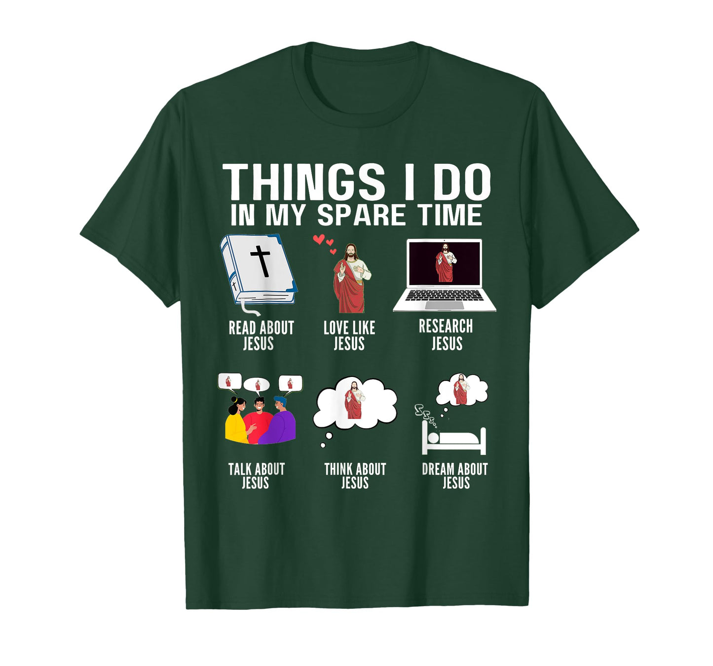 Things I Do in My Spare Time Christian Jesus Bible Faith T-Shirt