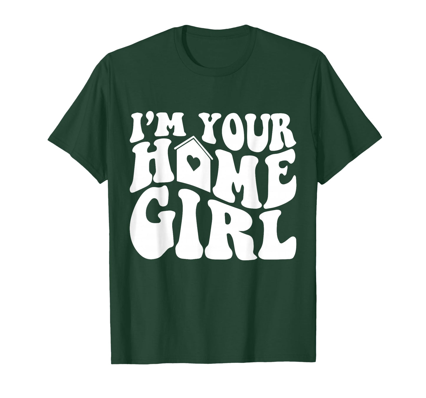 I'm Your Home Girl Real Estate Real Estate Agent funny T-Shirt