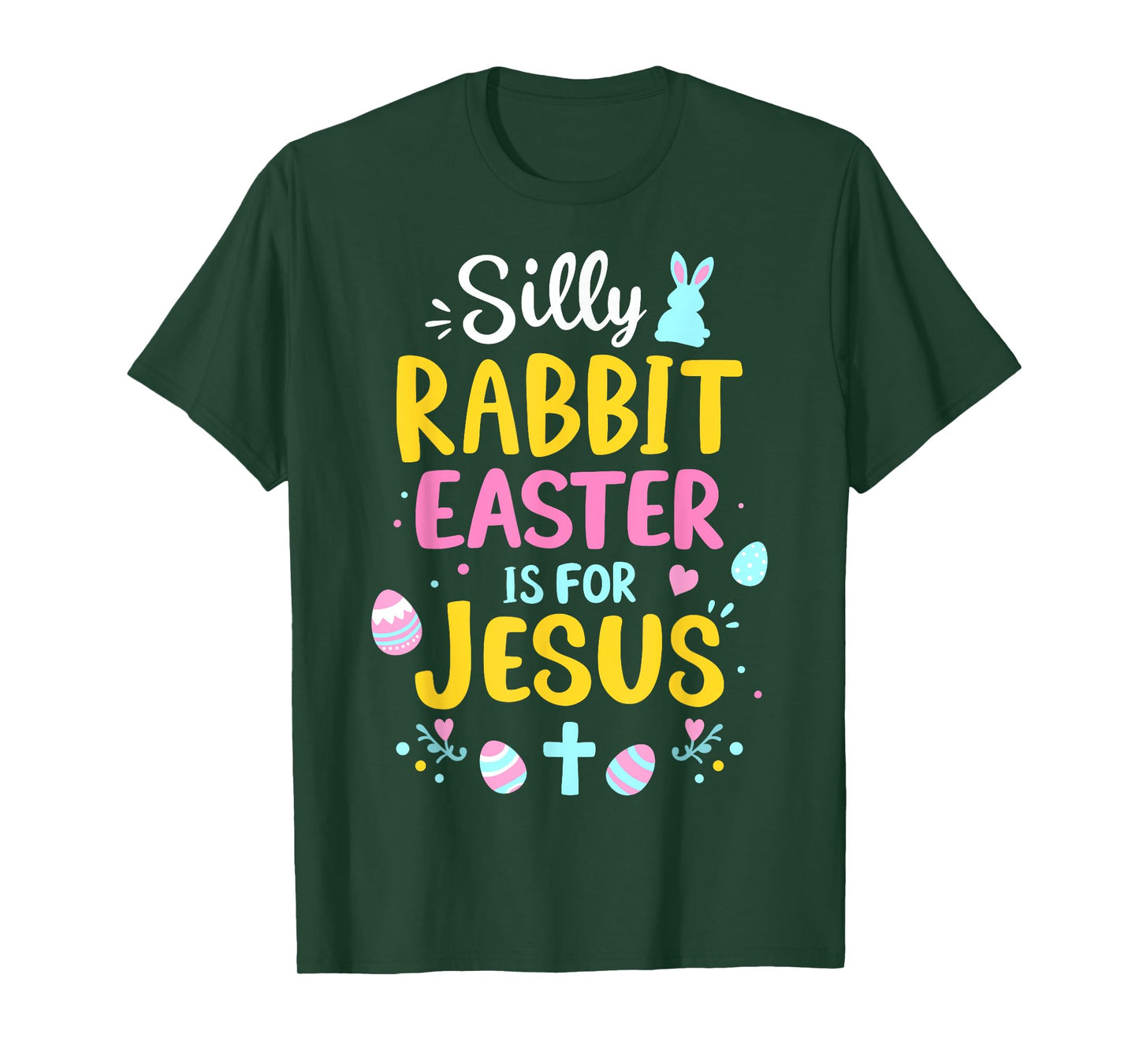 Silly rabbit easter is for Jesus christian religious T-Shirt