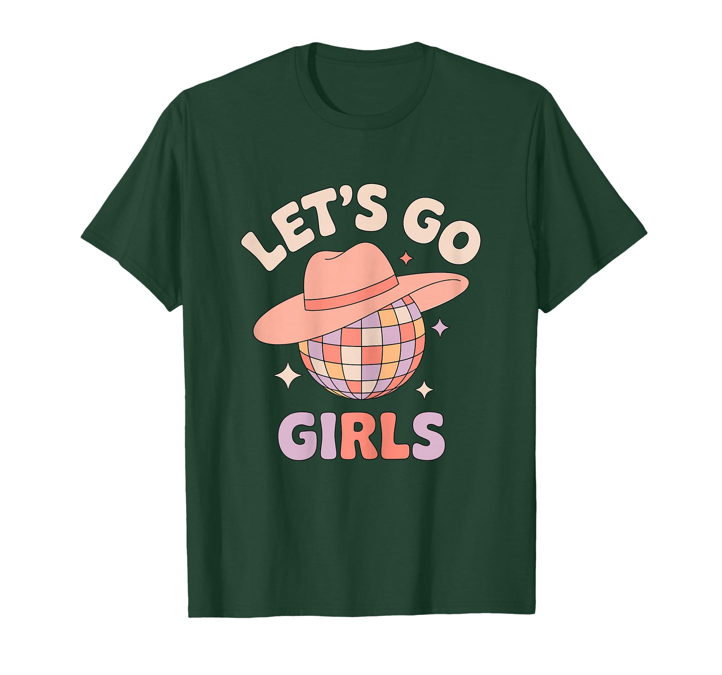Let’s Go Girls Disco Cowgirl Quote Western Party T-Shirt