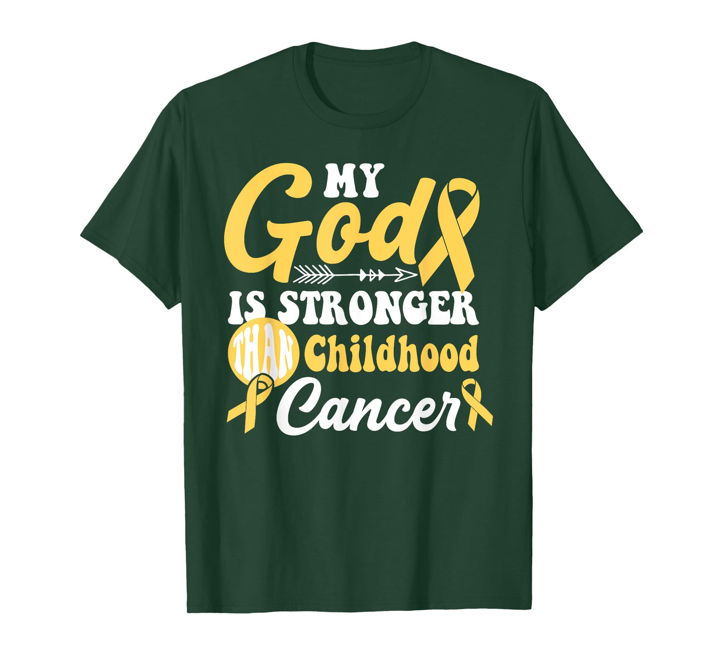 My God is Stronger Than Childhood Cancer Awareness Warrior T-Shirt