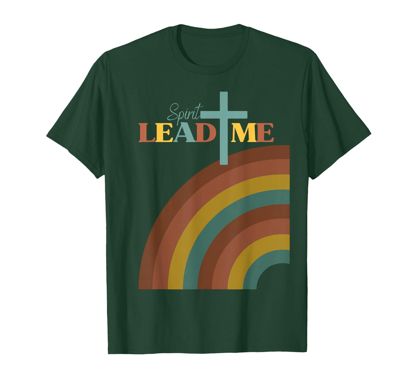 Spirit Lead Me Pastel Rainbow Christian Inspirational Design T-Shirt