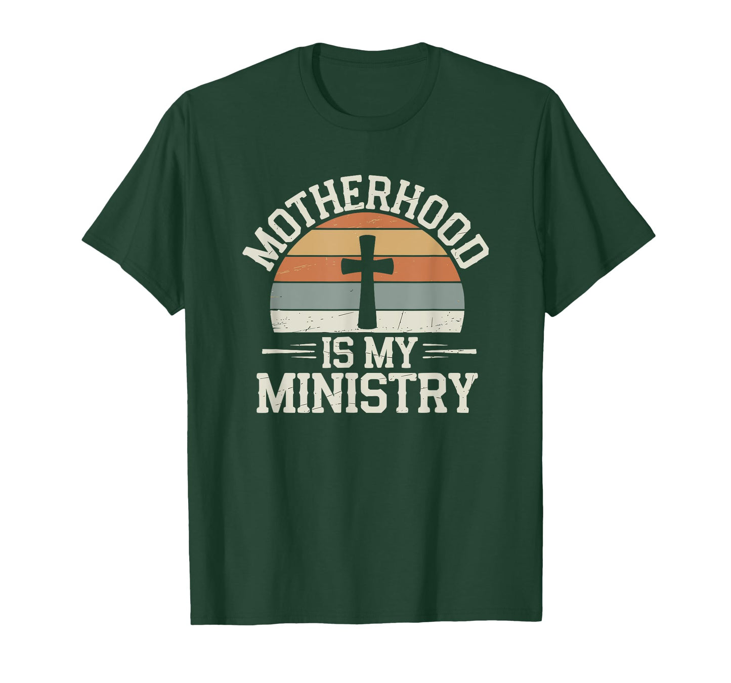 Motherhood Is My Ministry Christian Retro Religious Mom T-Shirt