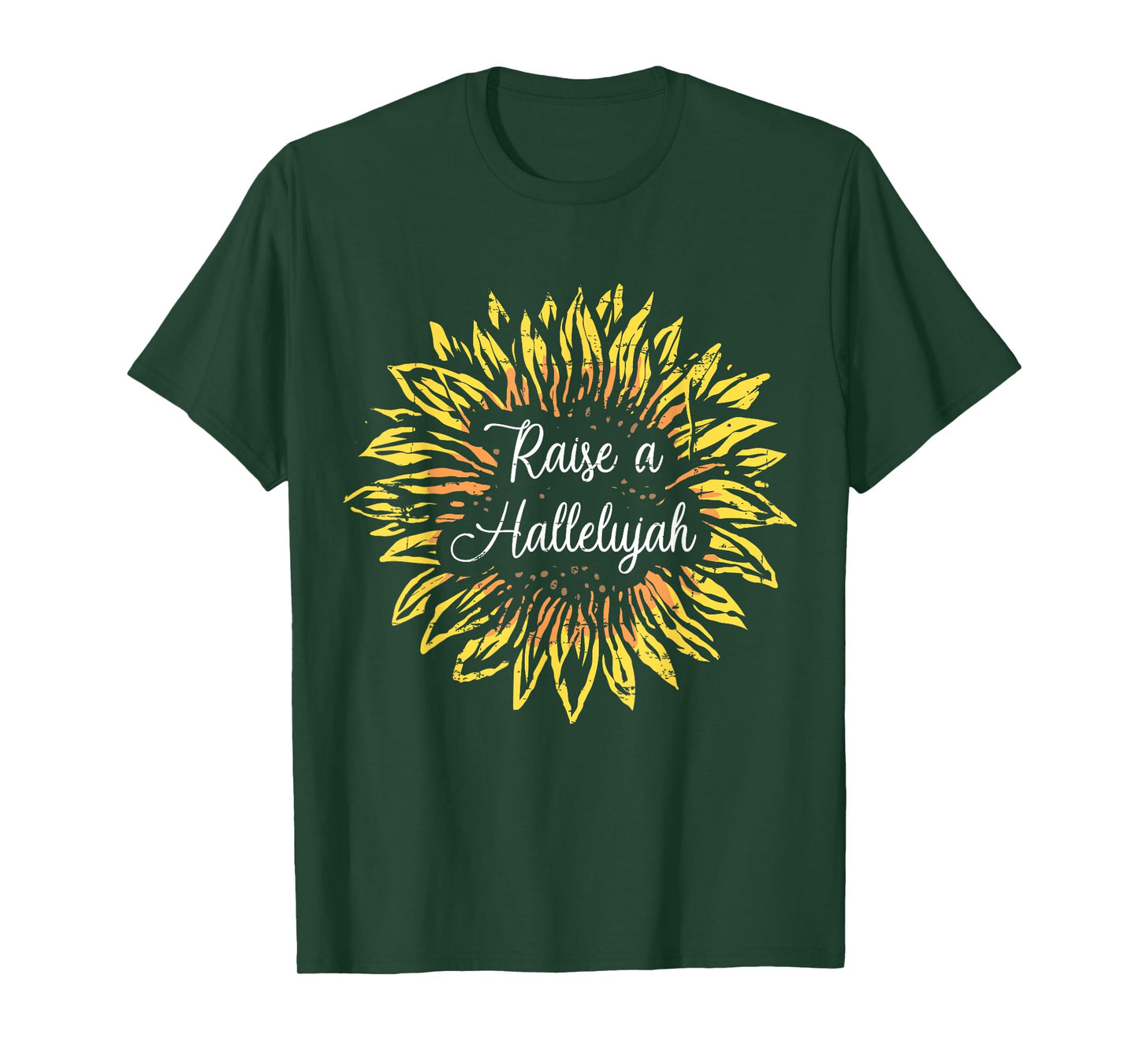 Raise a Hallelujah Sunflower Jesus Christian Gift Design T-Shirt