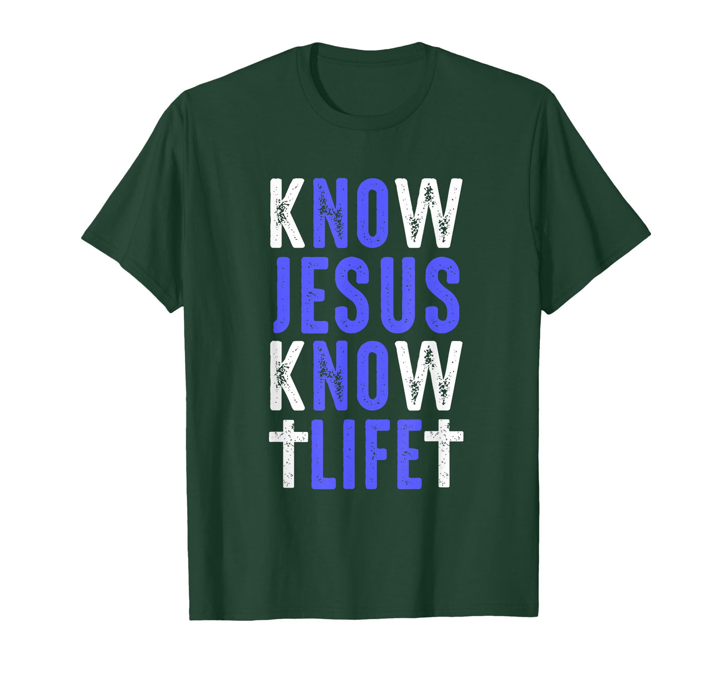Know Jesus Know Life Faith Religious Christianity Bible Gift T-Shirt