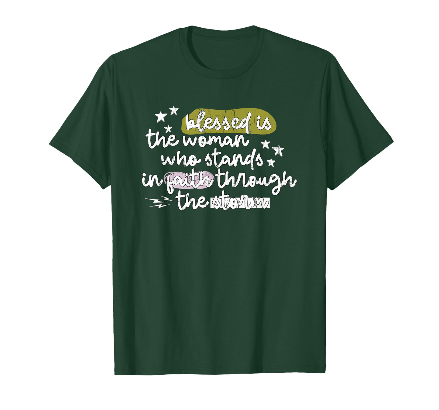 Blessed is The Woman Who Stands in Faith Through The Storms T-Shirt