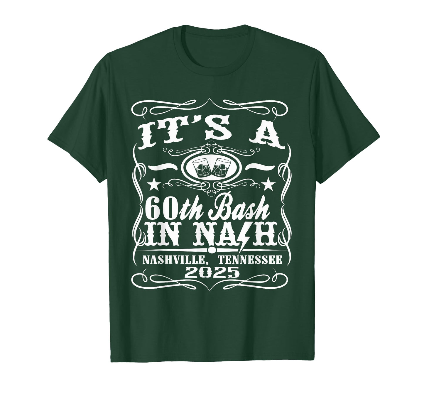 It's A Nashville 60th Birthday T-Shirt