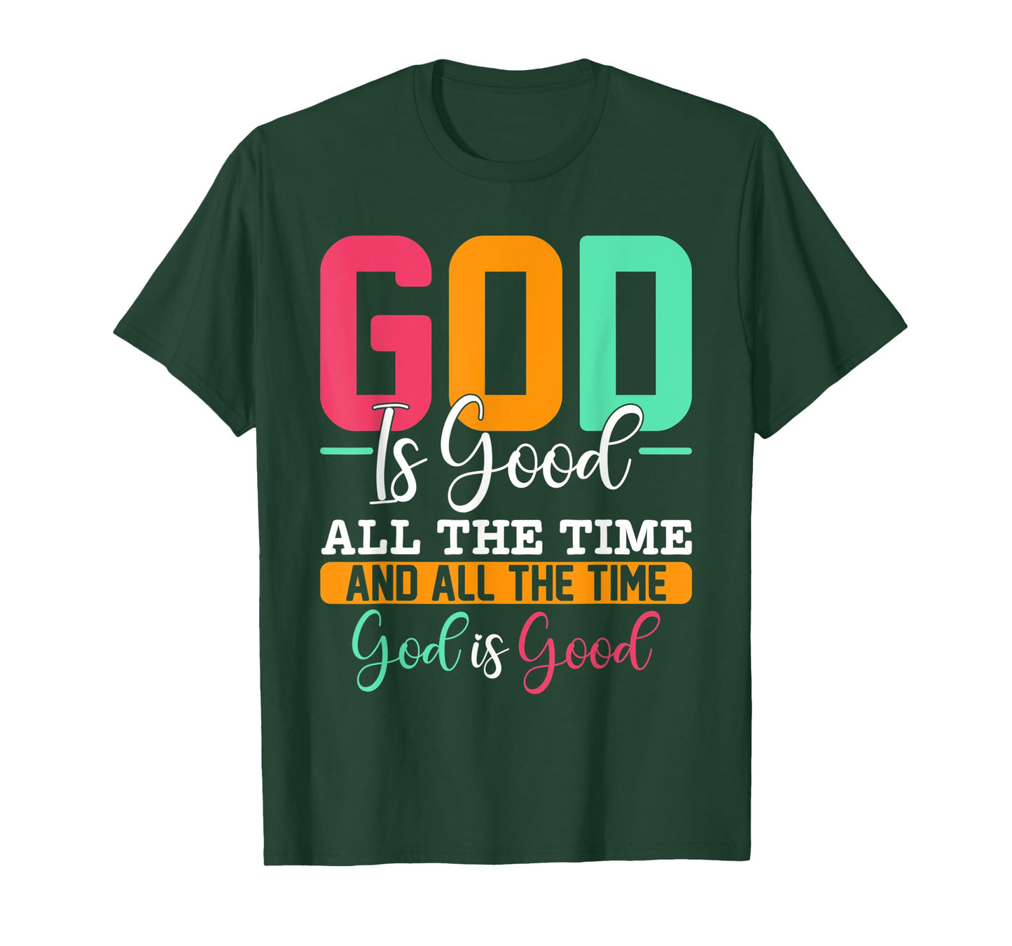 God Is Good Jesus Christian Religion Faith Church T-Shirt