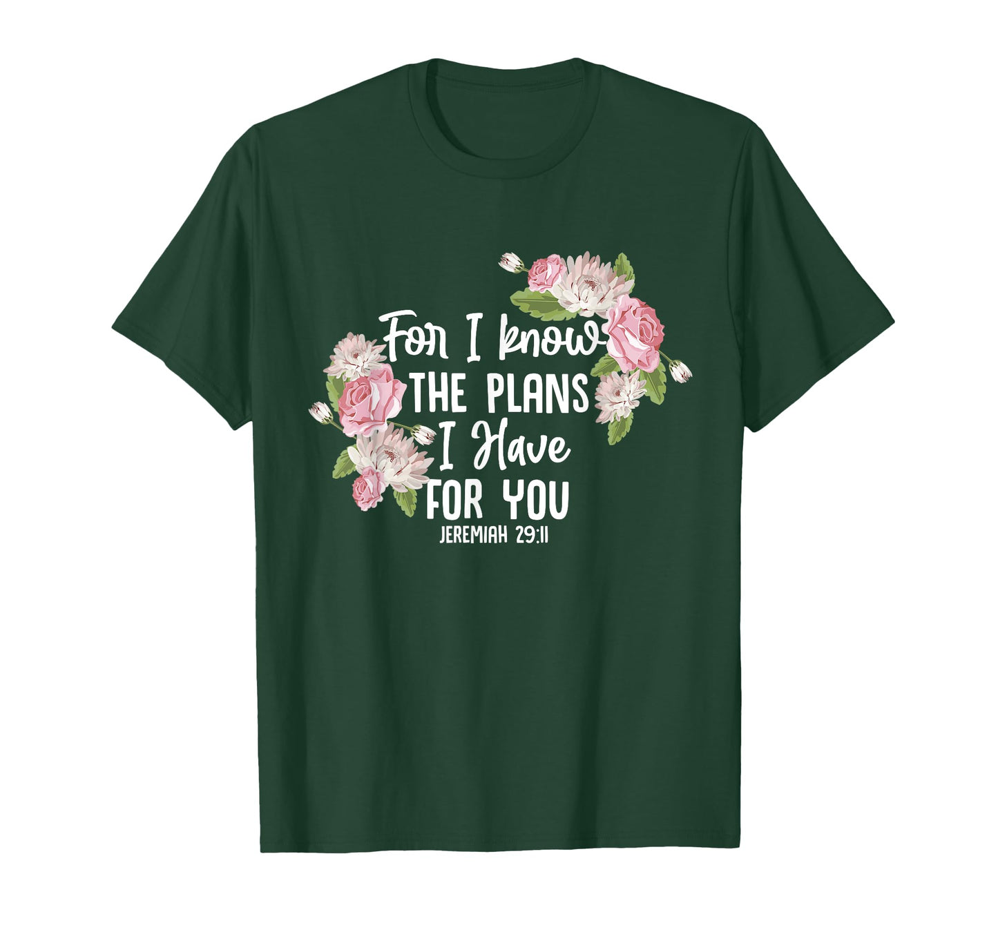 Christian Bible Verse Jeremiah 29:11 Rose Flower T-Shirt