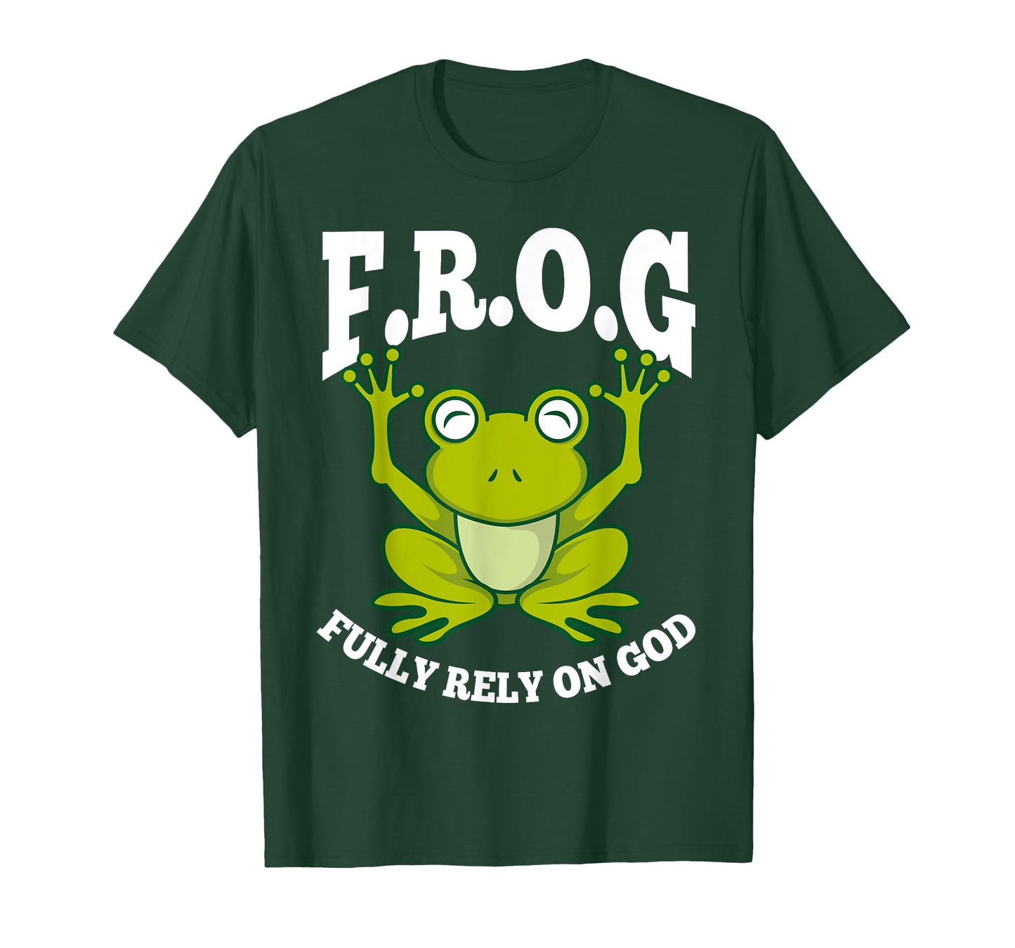 Frog Fully Rely On God Shirt | Cool Religious T-shirt Gift T-Shirt