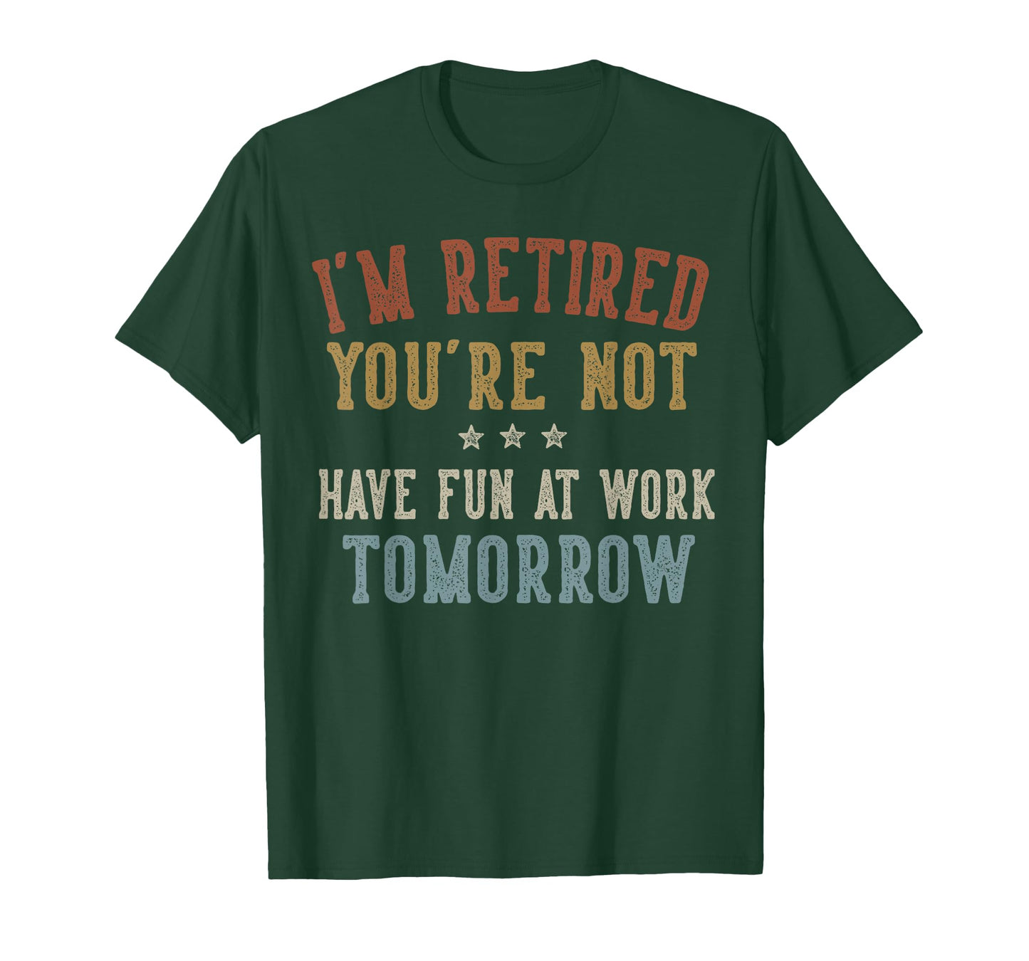 Funny Retirement Gifts Sarcastic Quote Design Unisex Adults Retirees Coworkers Professionals Black Short Sleeve T-Shirt Small