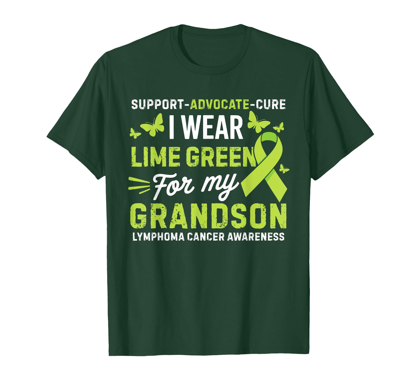 I Wear Lime Green for Grandson Lymphoma Cancer Awareness T-Shirt