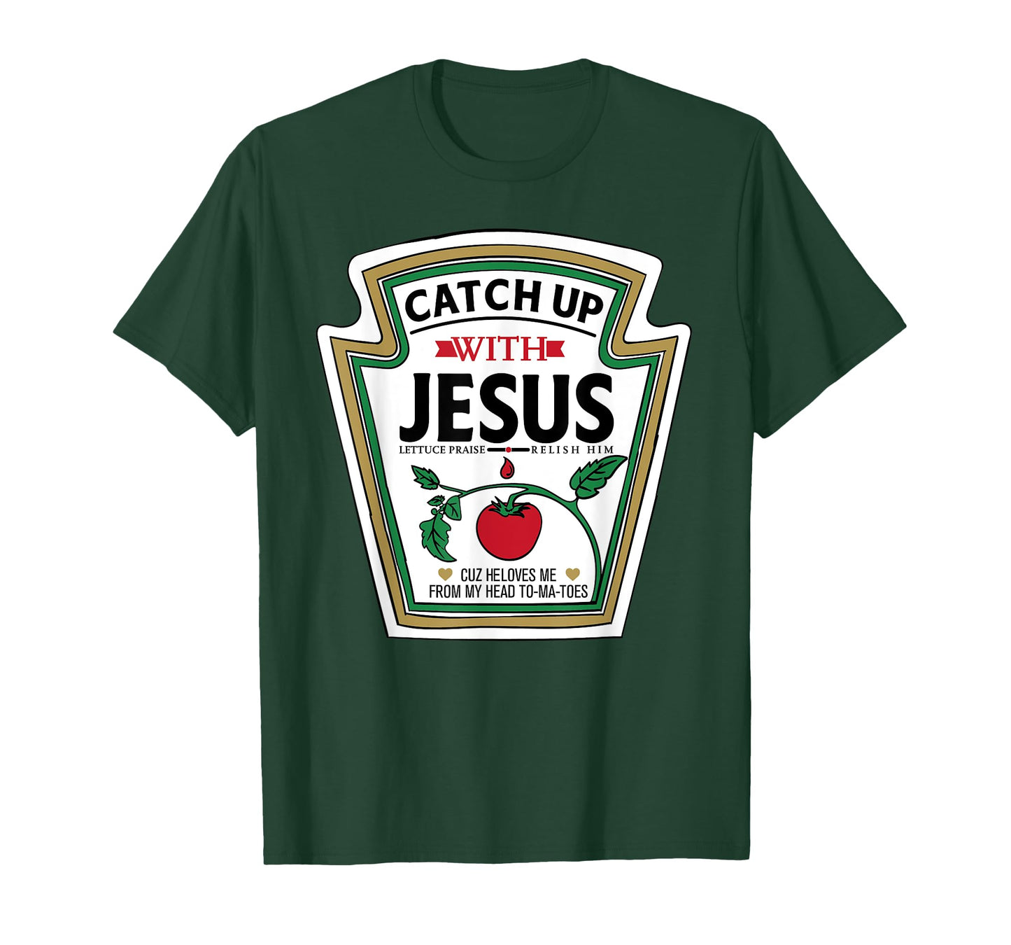 Catch Up with Jesus Shirt Funny Christian Jesus Shirt