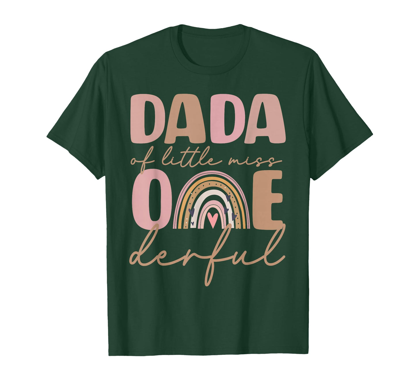 Dada of Little Miss Onederful First Birthday Boho Rainbow T-Shirt
