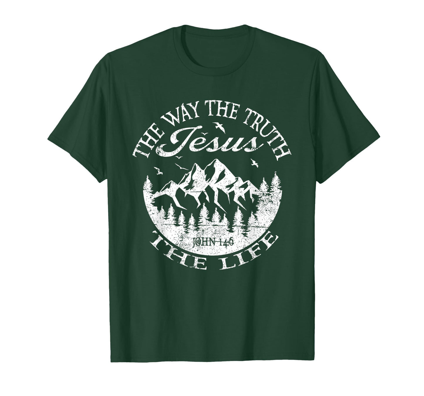 Jesus The Way Truth Life John 14:6 Bible Verse Christian T-Shirt