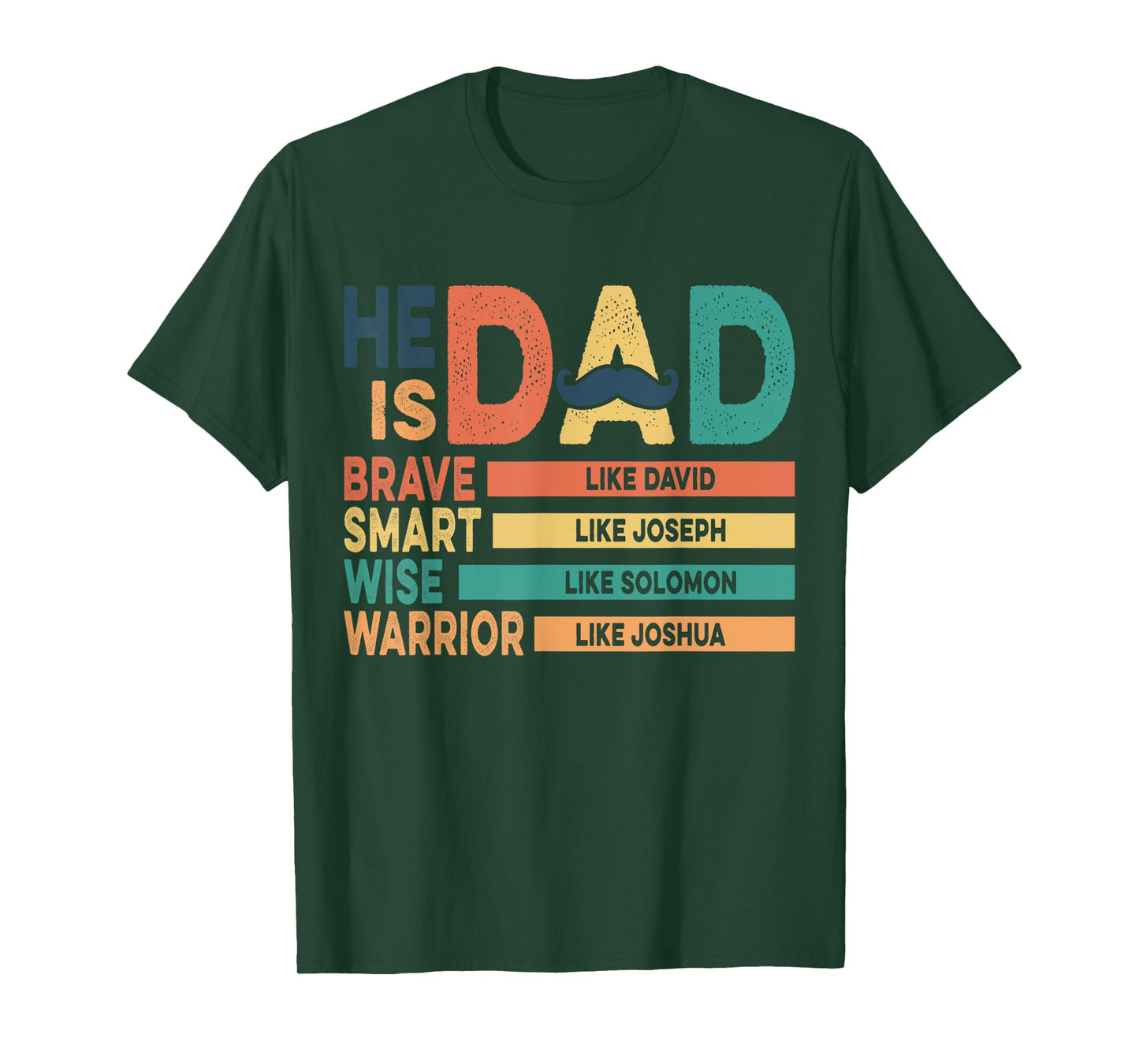 He Is Dad Religious Bible Verse Christian Happy Father’s T-Shirt