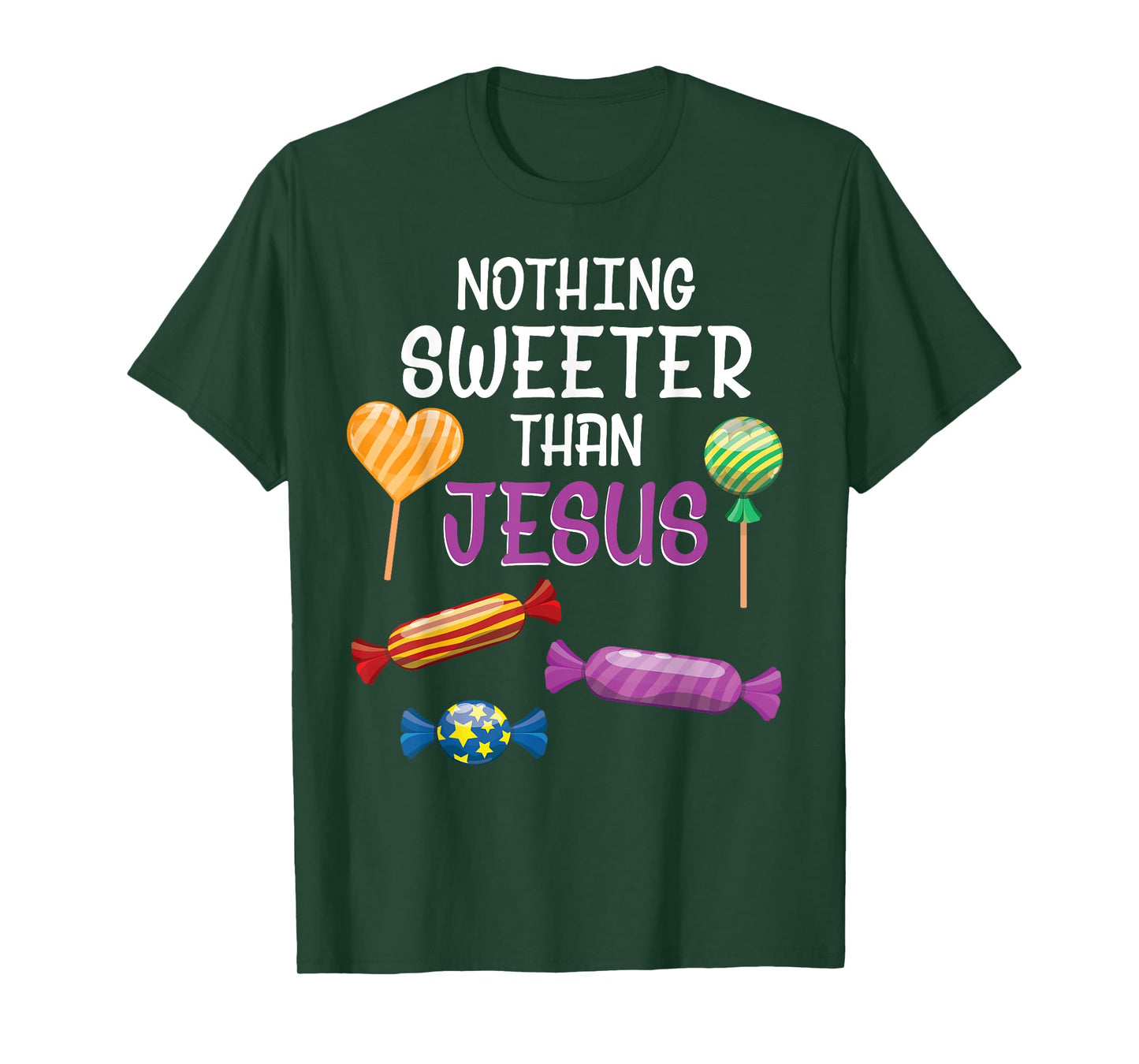 Nothing Sweeter Than Jesus Christian Sayings Halloween Day T-Shirt