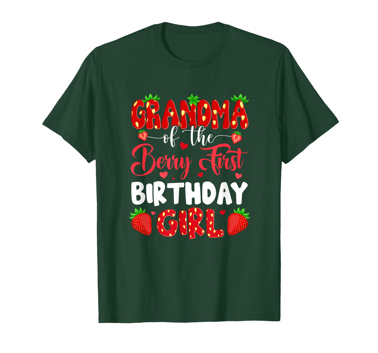 Grandma Of The Berry First Birthday Of Girl Strawberry T-Shirt