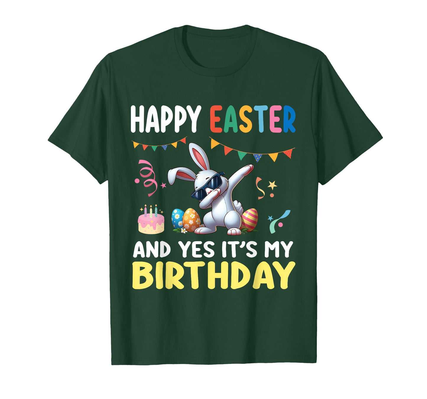 Cute Bunny Dabbing Happy Easter And Yes It's My Birthday T-Shirt