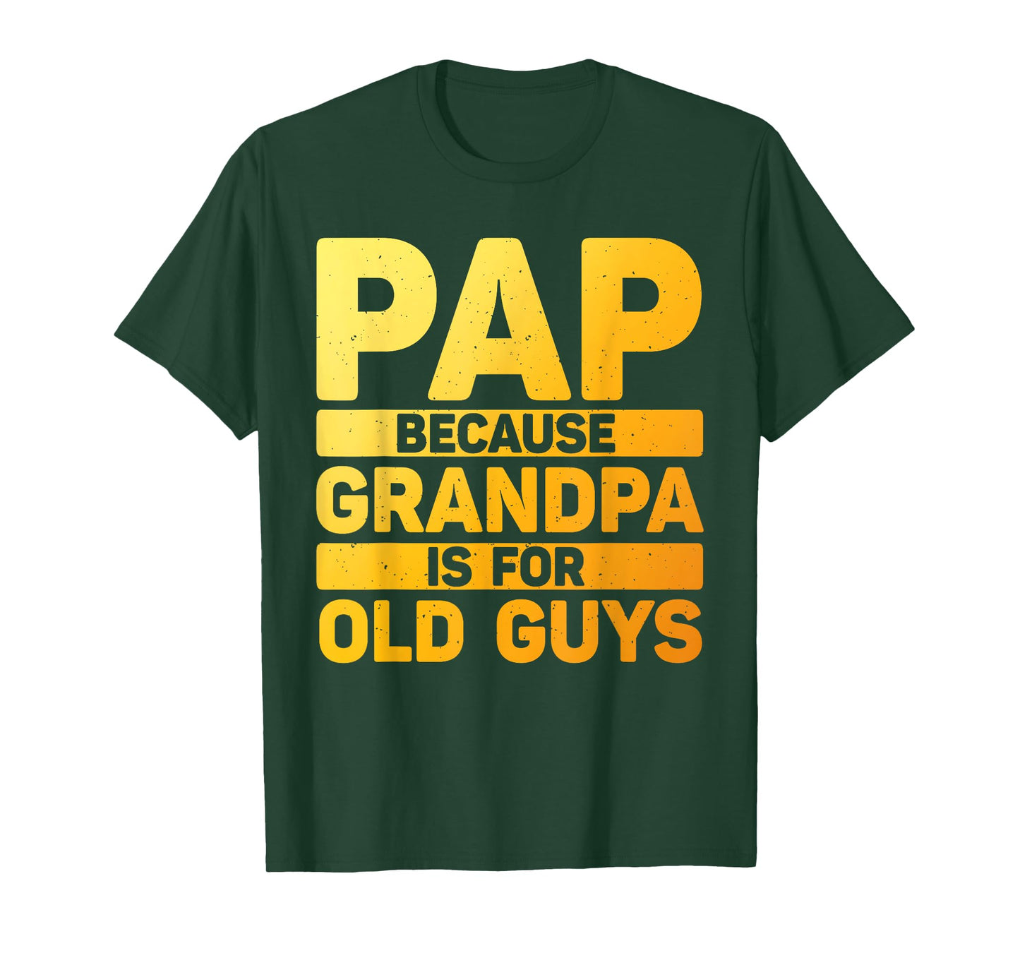 Funny Pap Design For Grandpa From Grandkids Father's Day Pap T-Shirt