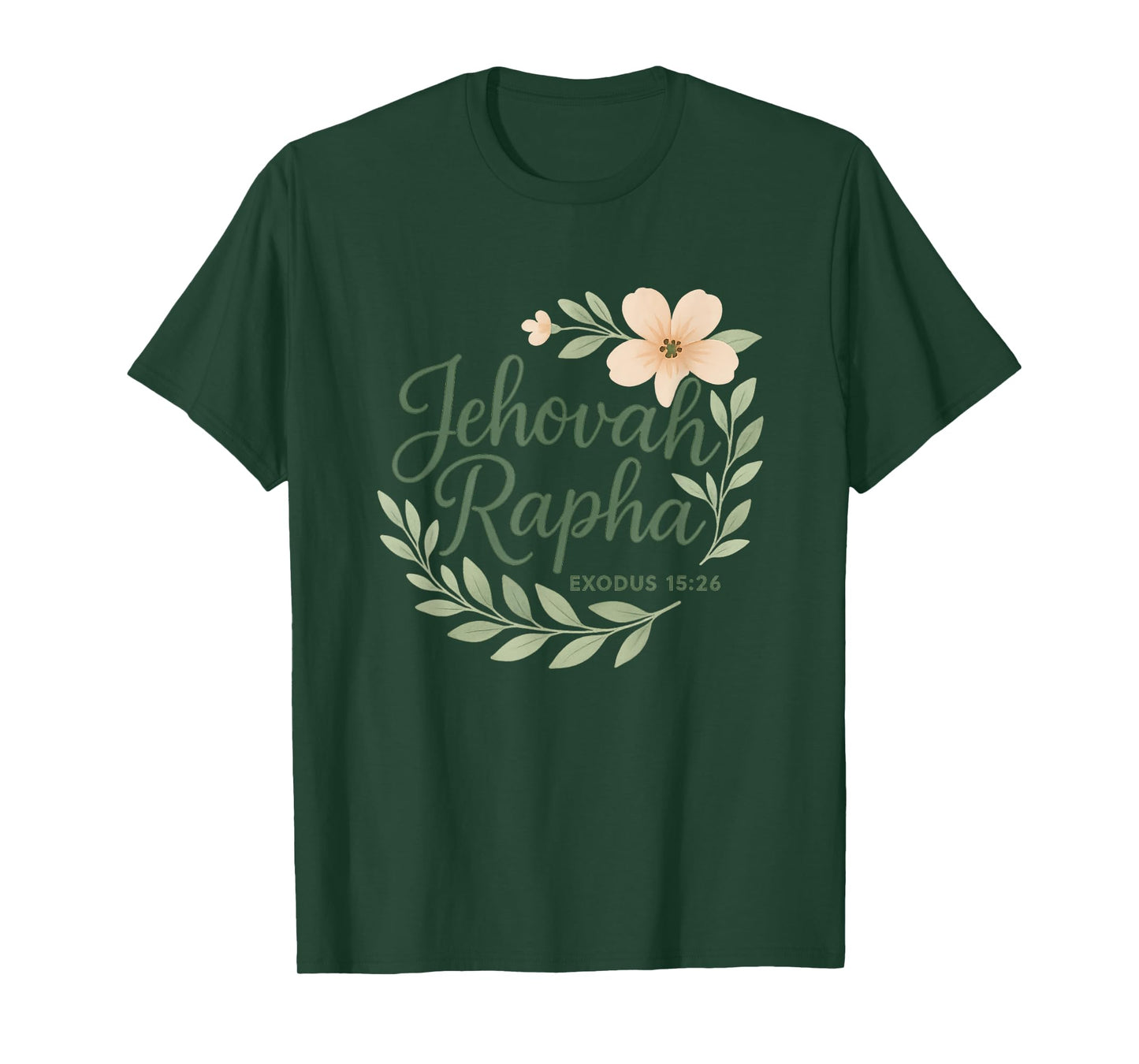 Jehovah Rapha Christian Floral Bible Verse Exodus 15:26 T-Shirt
