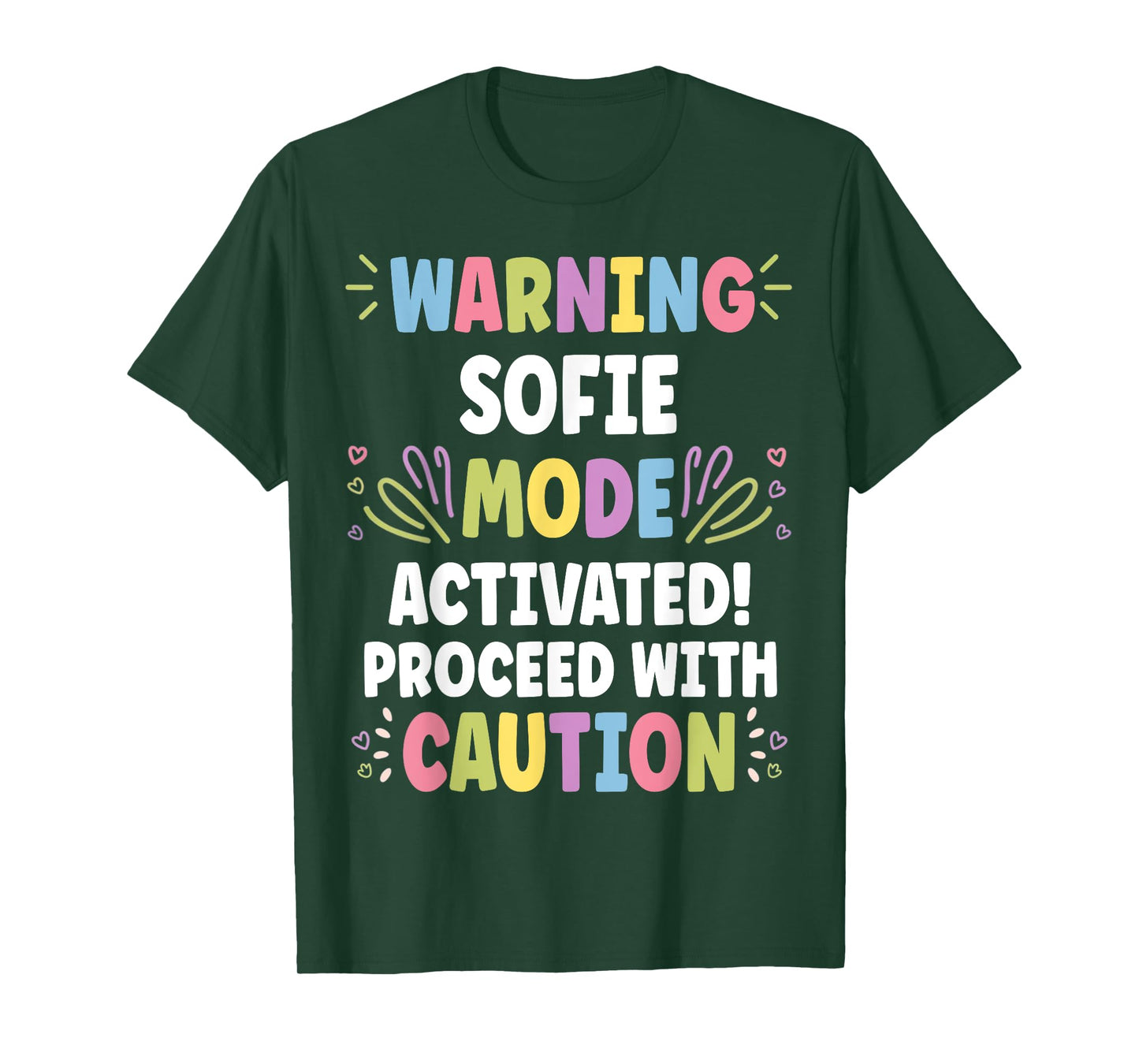 SOFIE Personalized Name Funny Cute Custom SOFIE Name T-Shirt